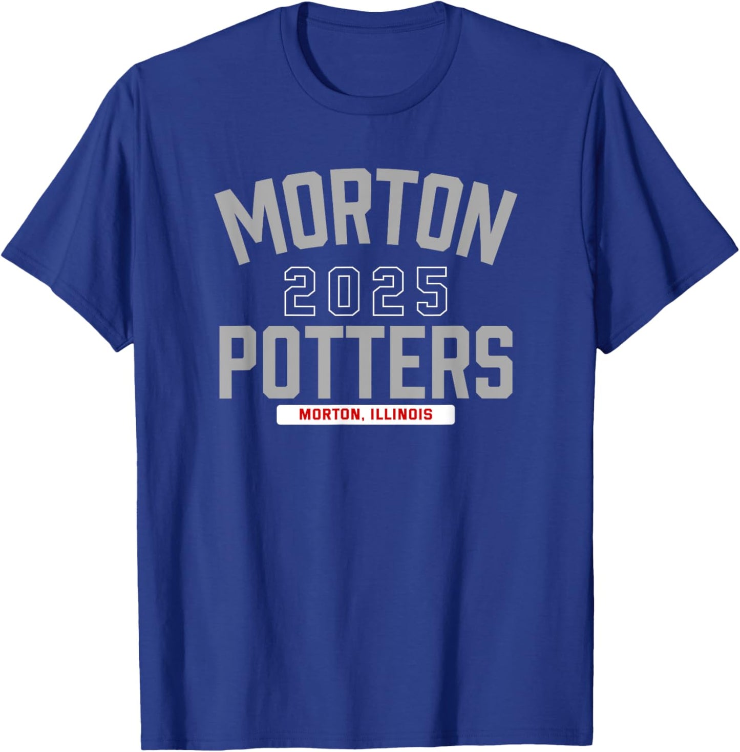 Morton Potters Morton, Illinois 2025 T-Shirt - T-Shirt | Royal
