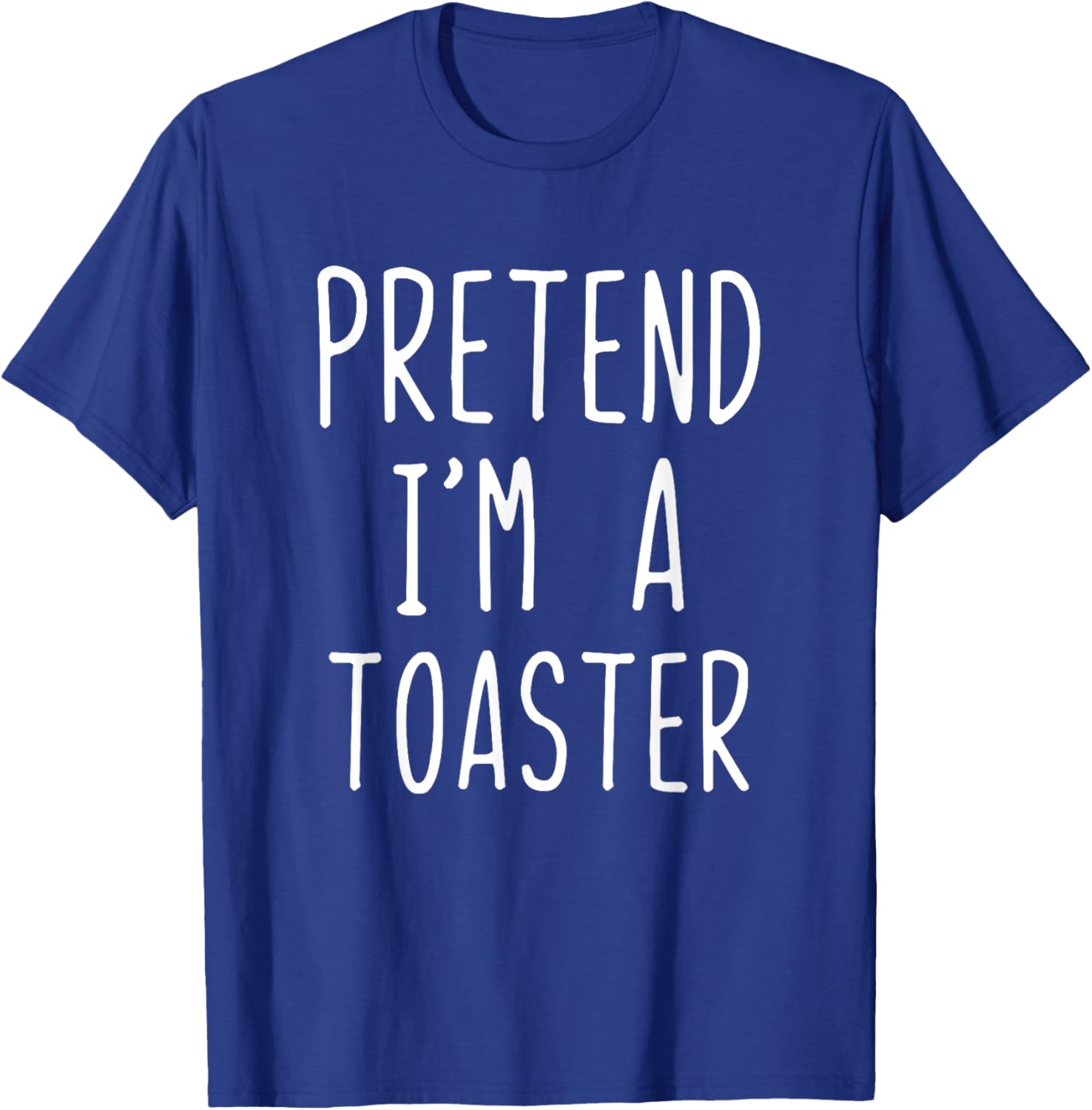 Pretend I'm A Toaster Costume Halloween Lazy Adult Kids T-Shirt - T-Shirt | Royal