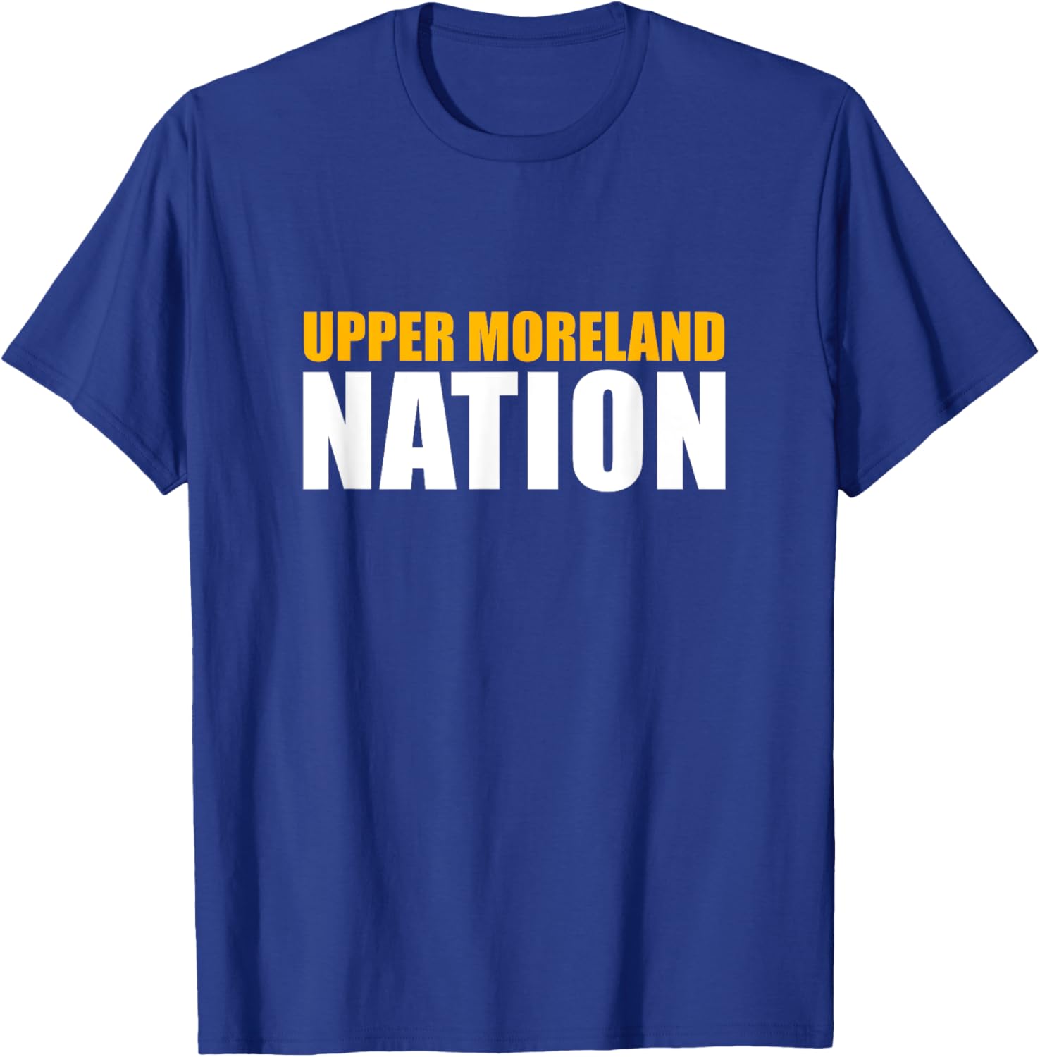 Upper Moreland High School Nation T-Shirt - T-Shirt | Royal