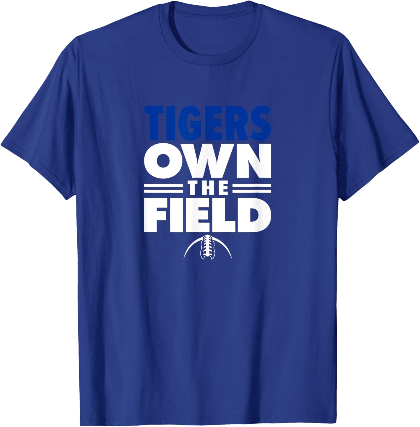 Tidehaven Tigers Own the Field T-Shirt - T-Shirt | Royal