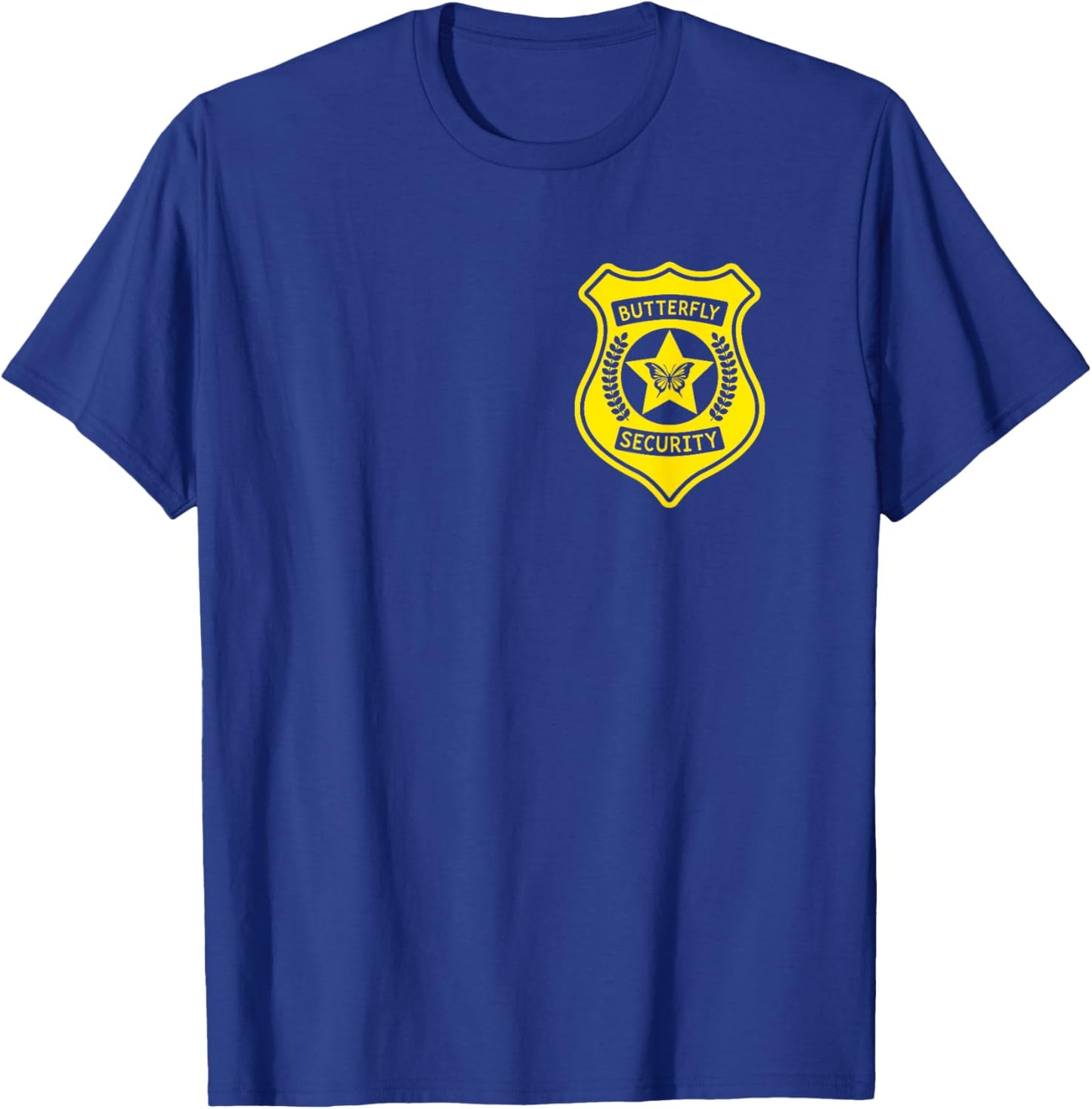 Butterfly Security Badge Halloween Costume For Dad T-Shirt - T-Shirt | Royal
