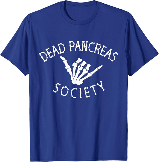 Dead Pancreas Society Funny Skeleton Diabetes Awareness T-Shirt - T-Shirt | Royal