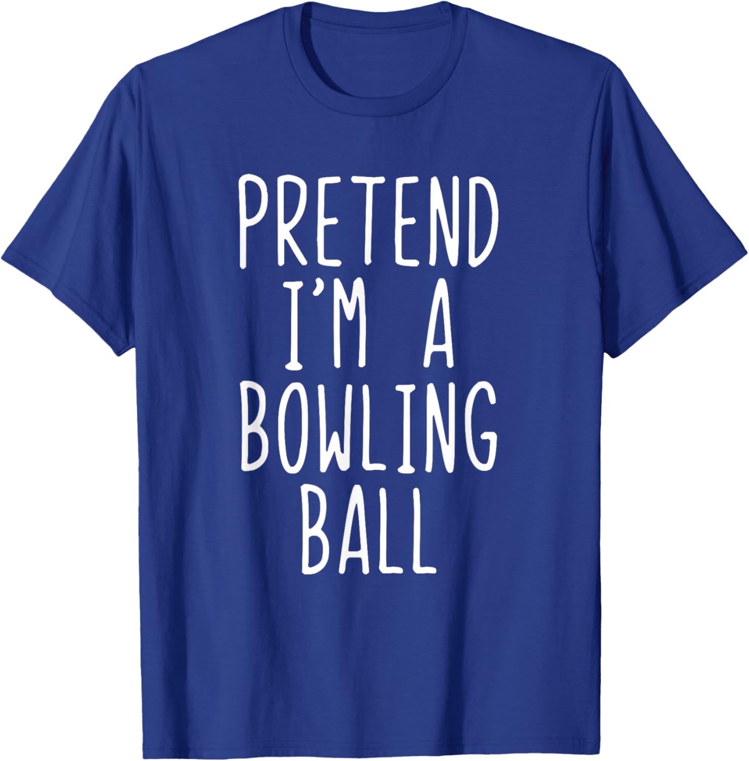 Pretend I'm A Bowling Ball Costume Halloween Lazy Adult Kids T-Shirt - T-Shirt | Royal