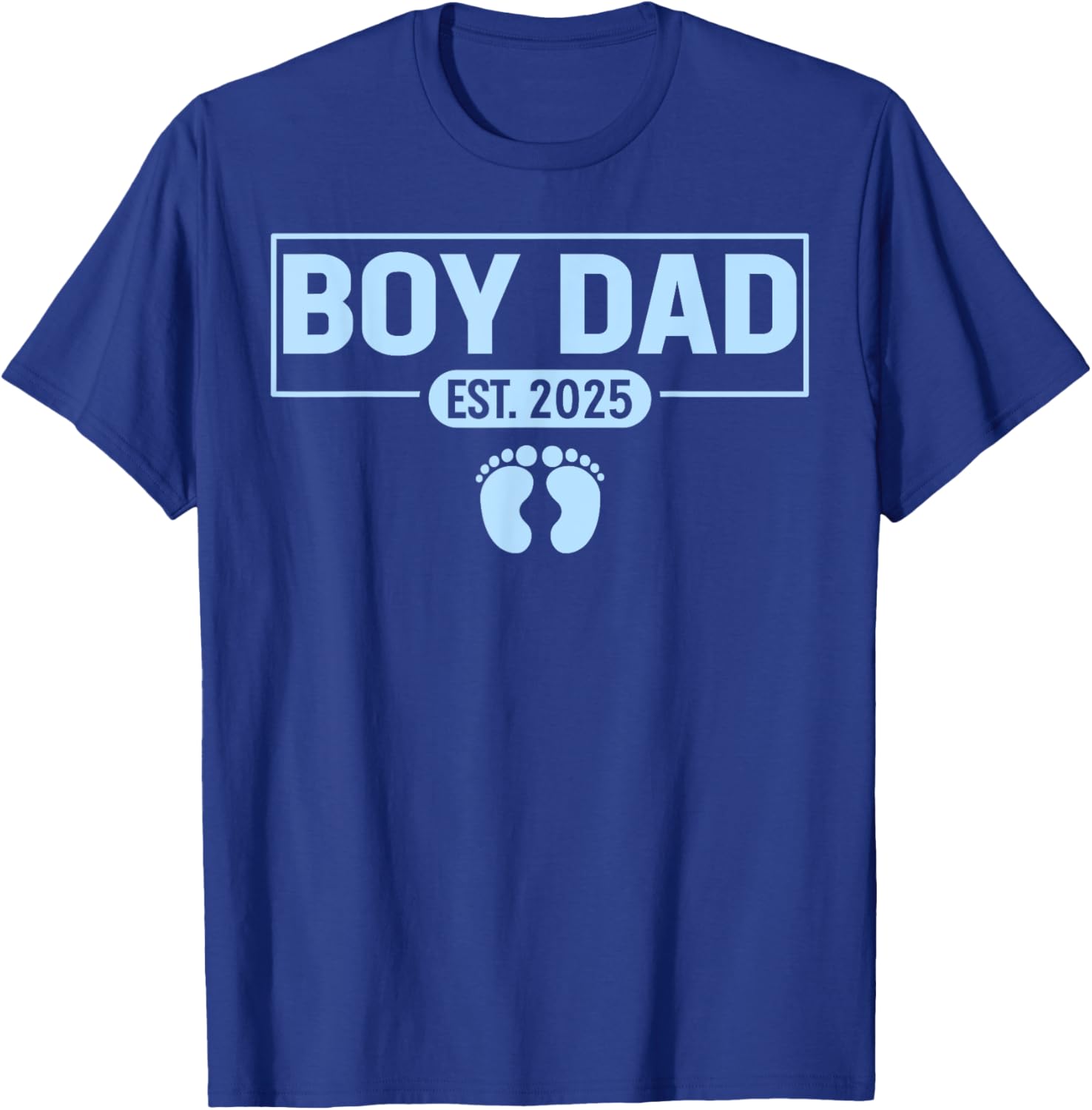 Men boy Dad Est 2025 Newborn Daddy Father baby boy son T-Shirt - T-Shirt | Royal