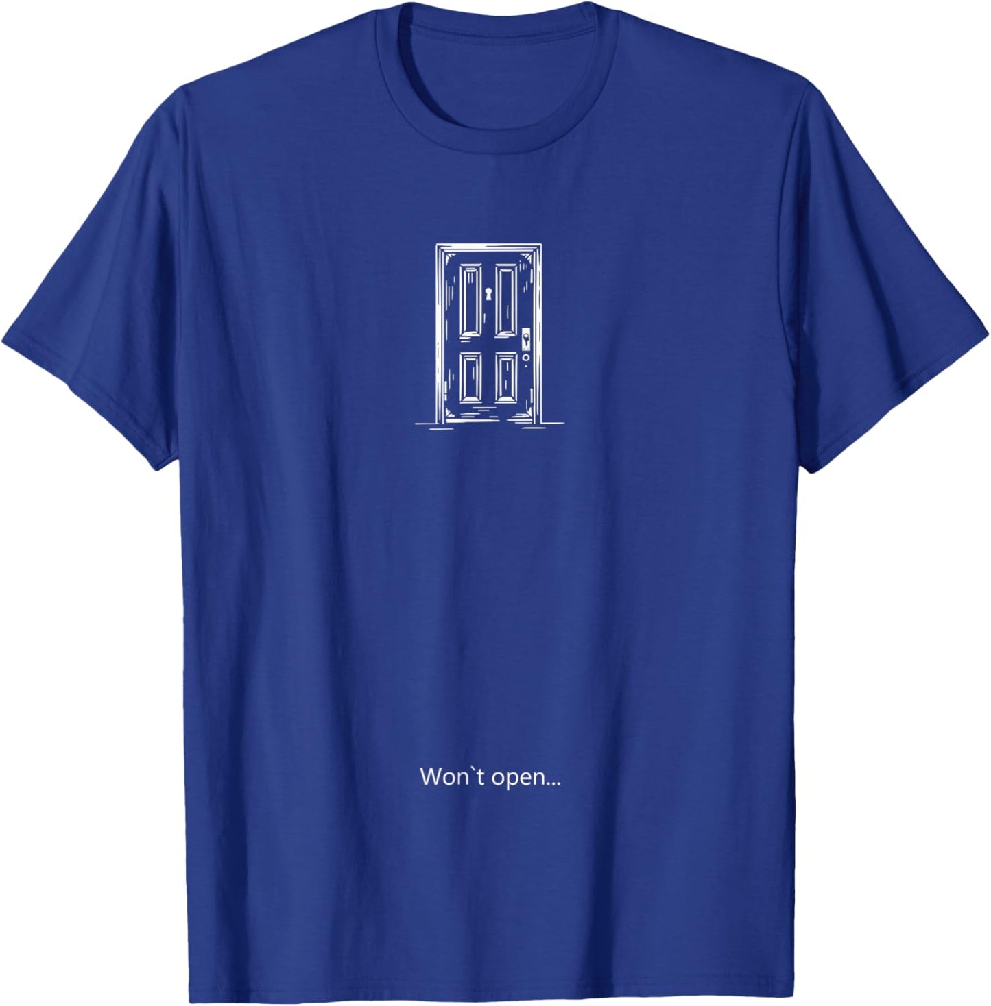 You can't open these doors, for classic Men gamers. T-Shirt - T-Shirt | Royal