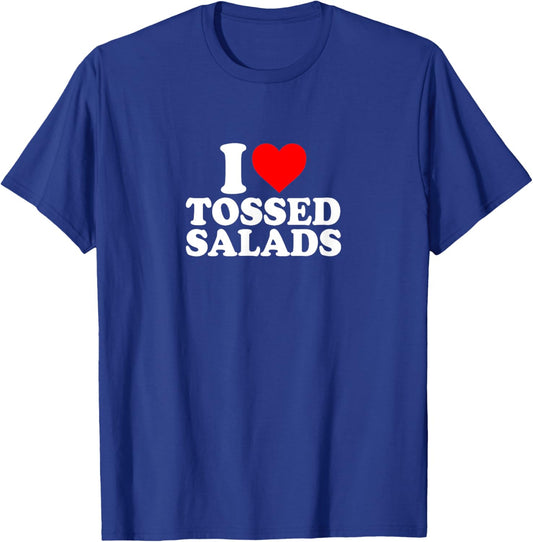 I Love Heart Tossed Salads Cute Funny Simple T-Shirt - T-Shirt | Royal