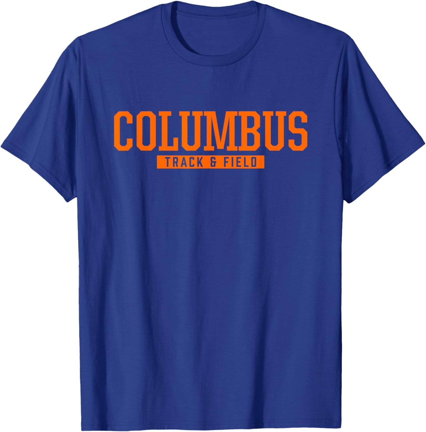 Columbus High School Track & Field T-Shirt - T-Shirt | Royal