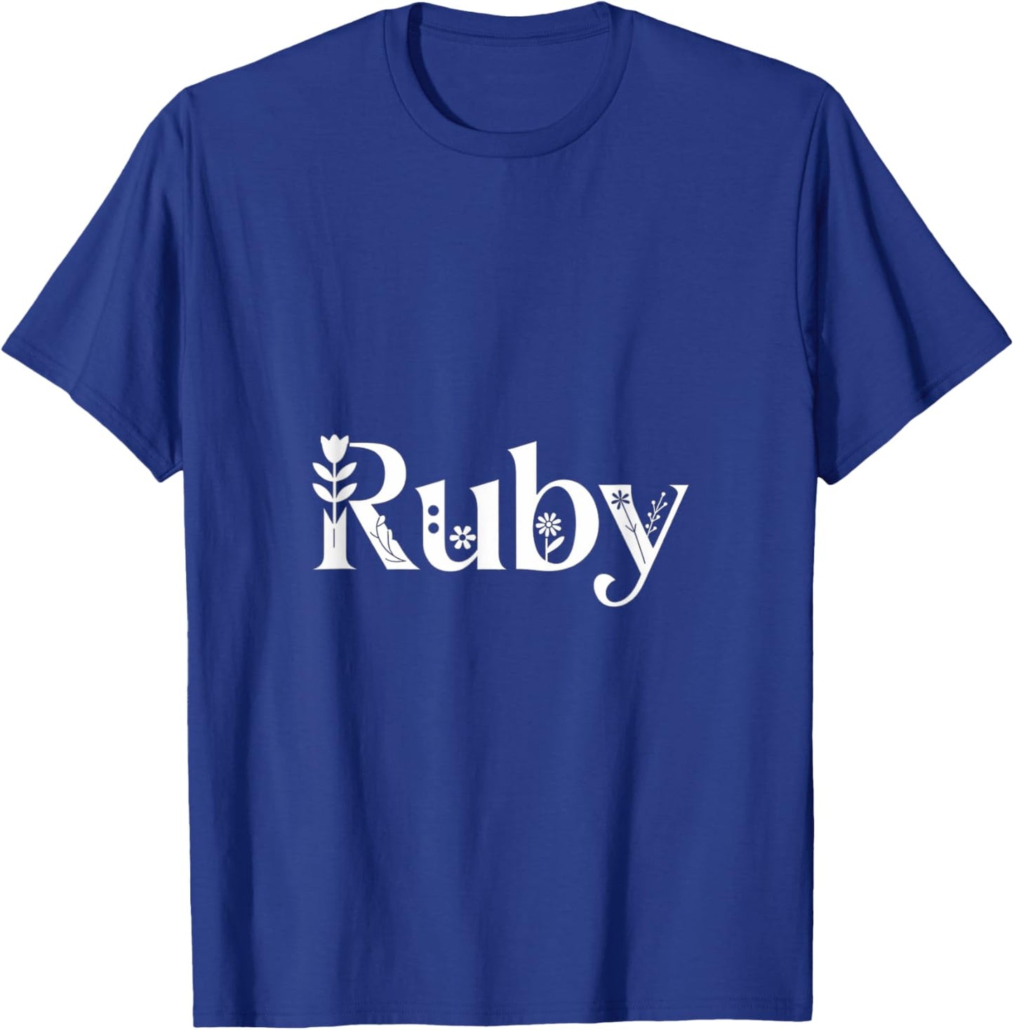 Ruby Name Custom Flower Personalized Botanical Women Girl T-Shirt - T-Shirt | Royal