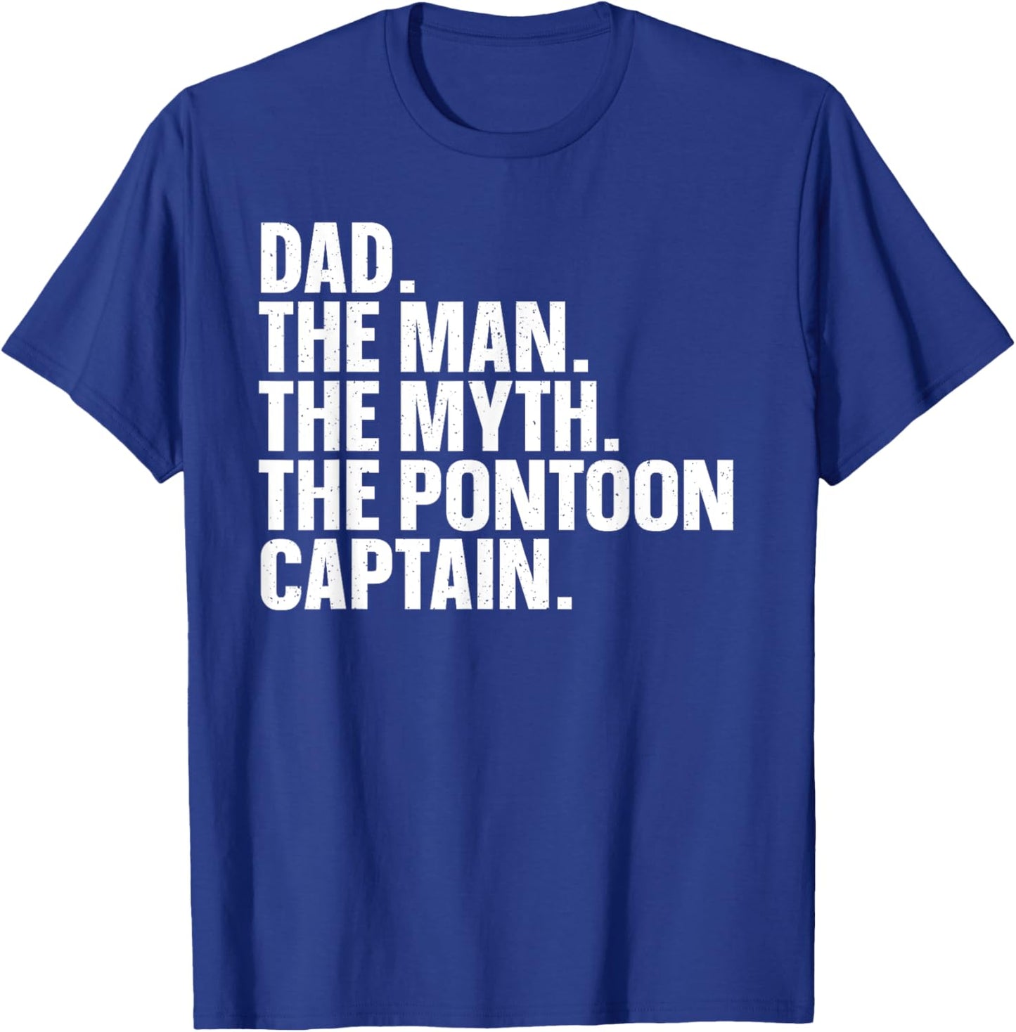 Funny Pontoon Dad Art Boating Pontoon Boat Captain T-Shirt - T-Shirt | Royal