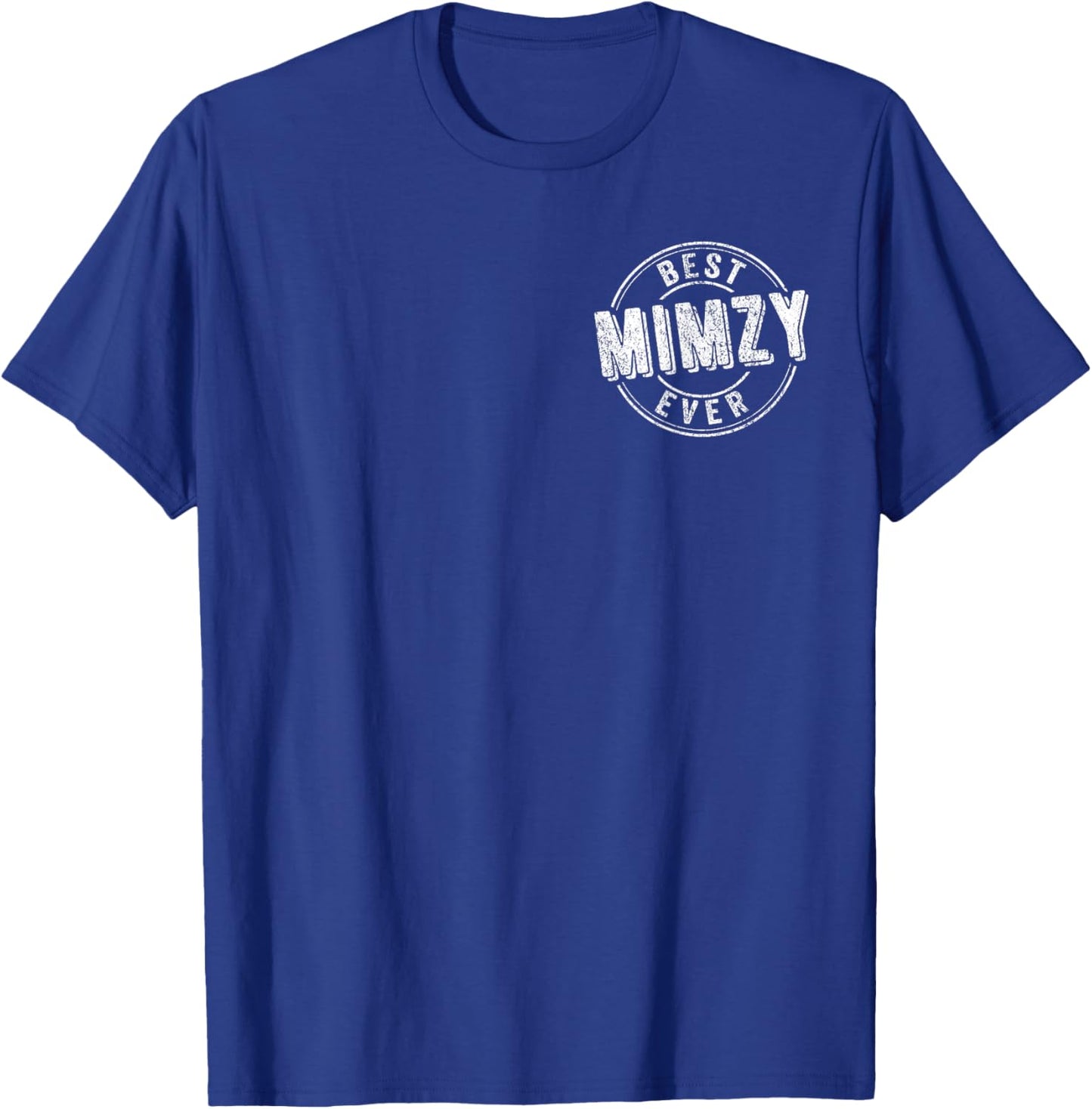 Best Mimzy Ever Funny Grandma Quote Best Grandma T-Shirt - T-Shirt | Royal