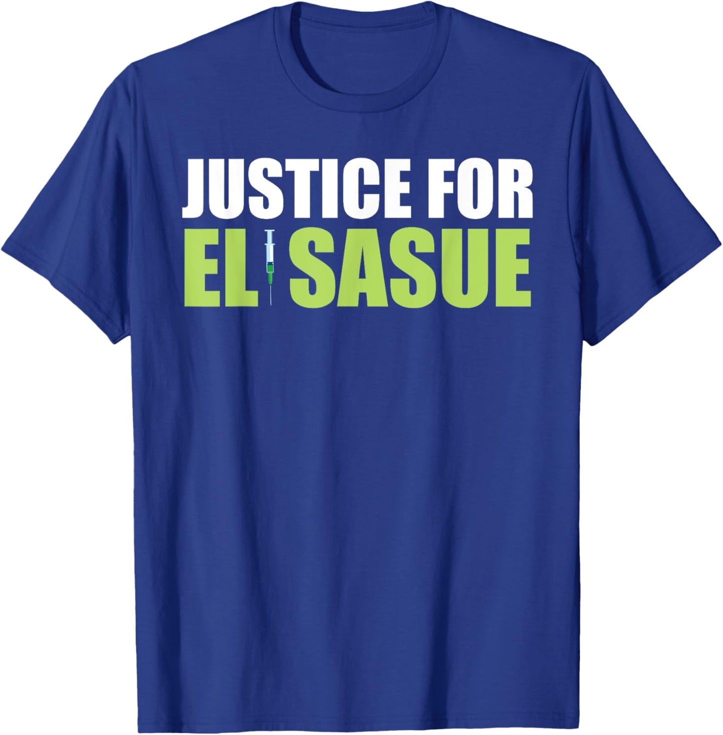 Justice For Elisasue Funny Apparel T-Shirt - T-Shirt | Royal