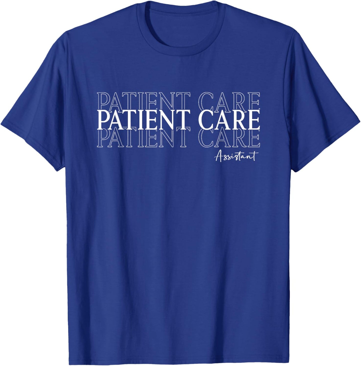 Patient Care Assistant PCA Appreciation Week Healthcare T-Shirt - T-Shirt | Royal