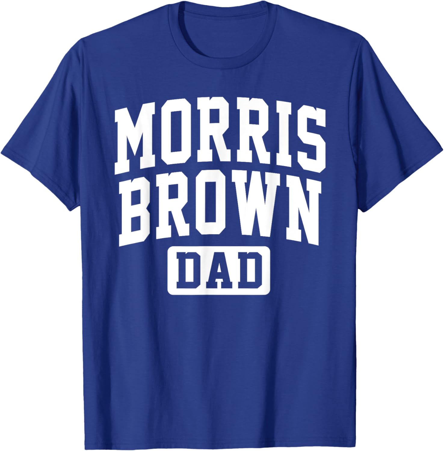 Morris Brown College Dad Father Arch Vintage Family T-Shirt - T-Shirt | Royal