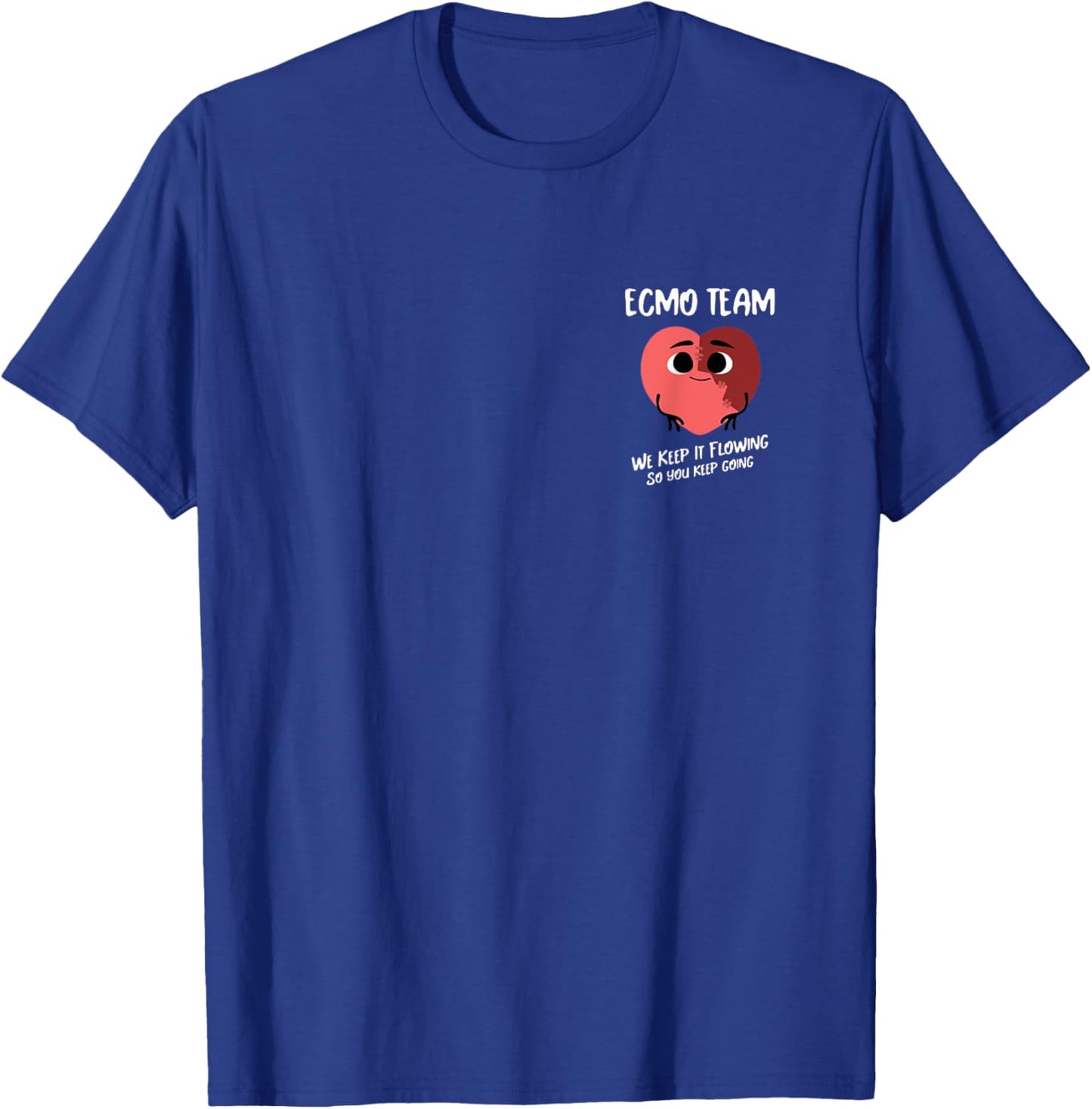 ECMO TEAM we keep it flowing T-Shirt - T-Shirt | Royal