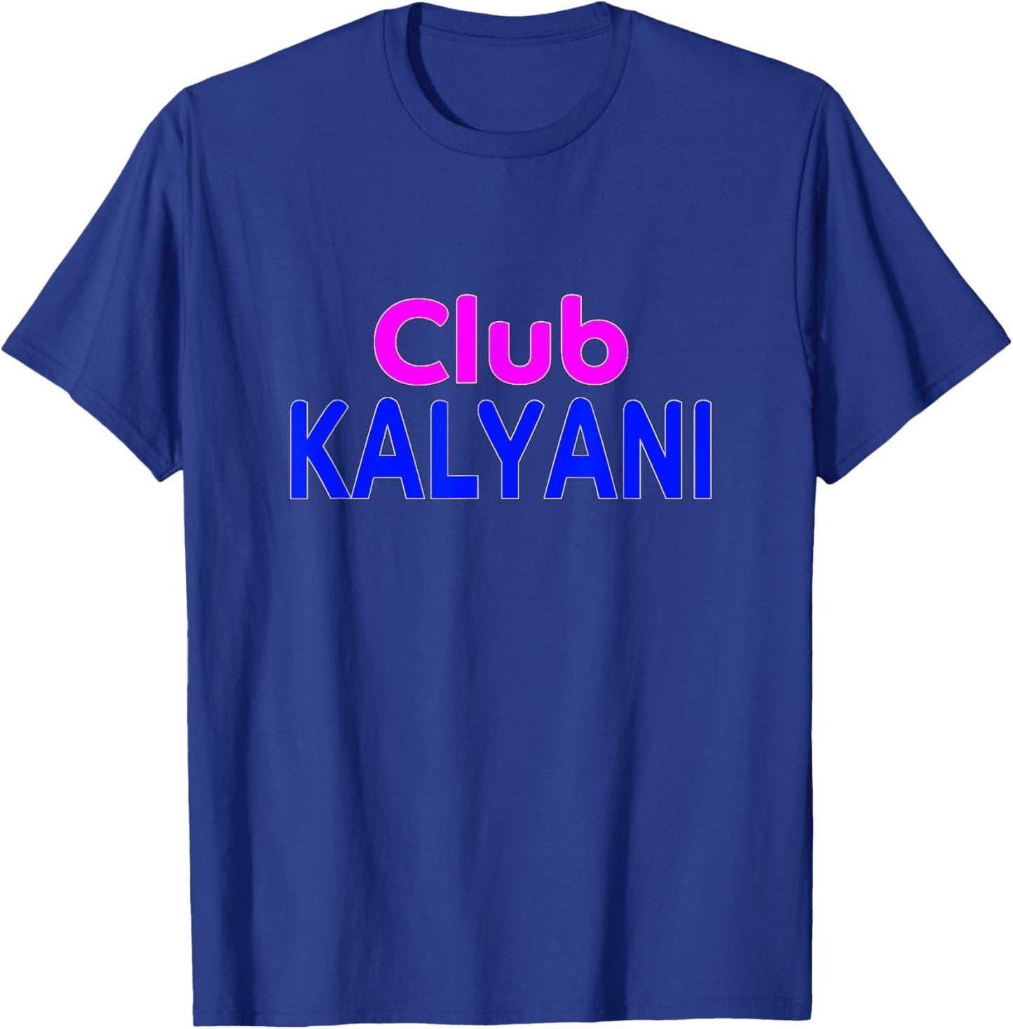 Club Kalyani Family Reunion Squad First Last Name T-Shirt - T-Shirt | Royal