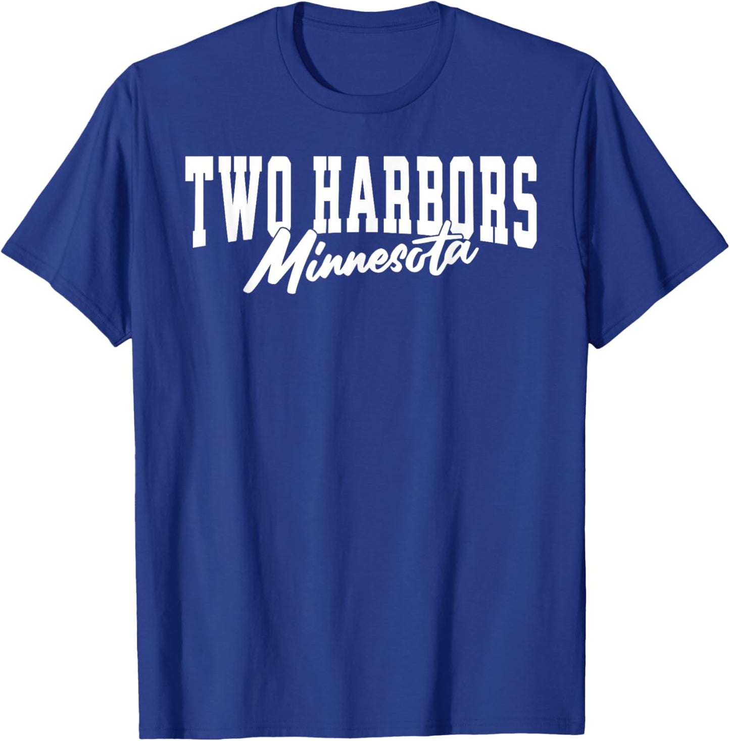Two Harbors Minnesota MN North Shore Lake Superior T-Shirt - T-Shirt | Royal
