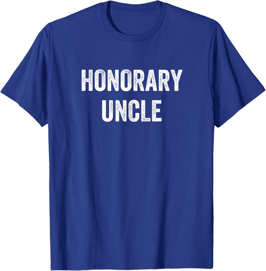 Honorary Uncle T-Shirt - T-Shirt | Royal