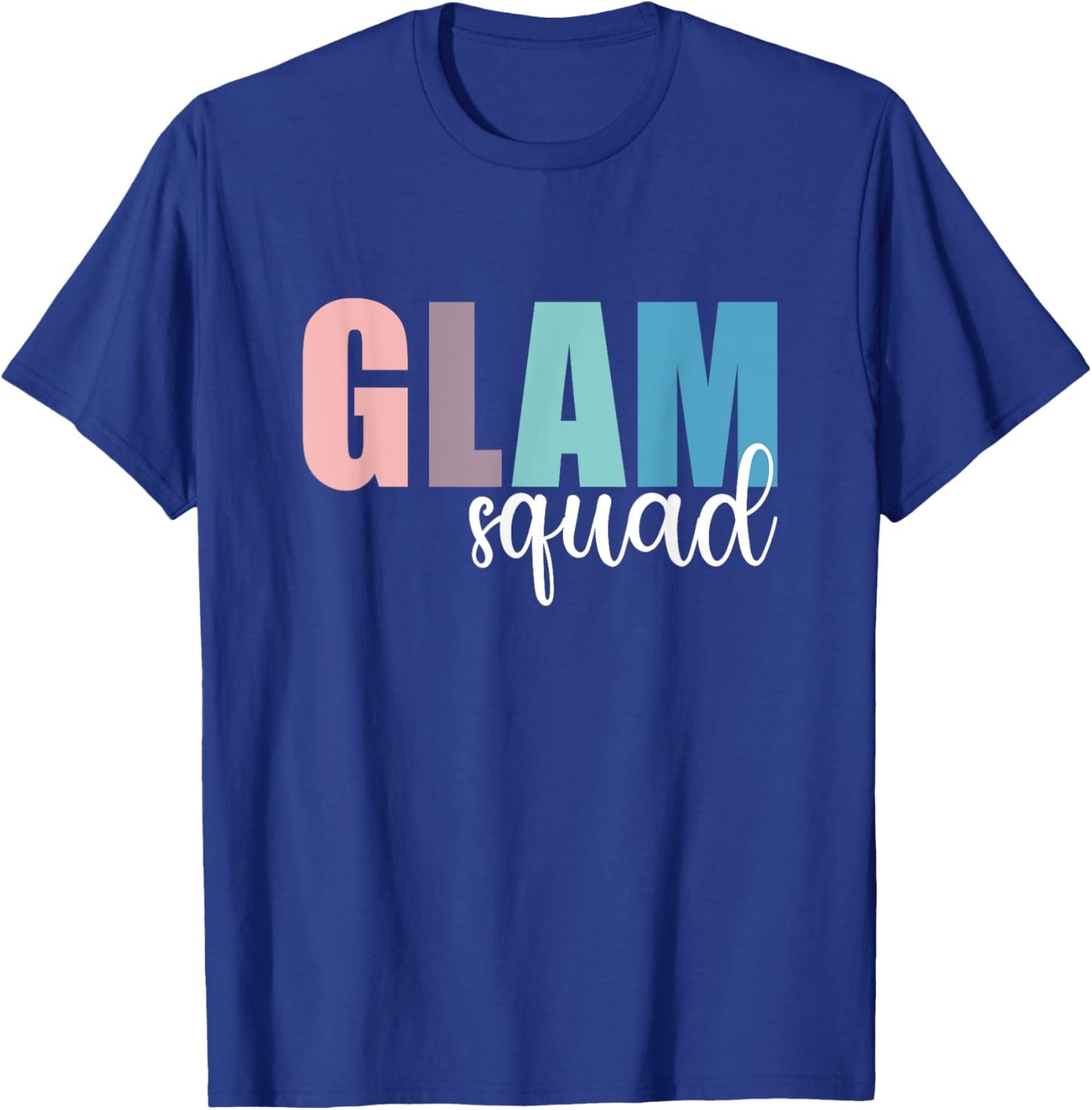 Glam Squad Beautician Makeup Artist Esthetician T-Shirt - T-Shirt | Royal