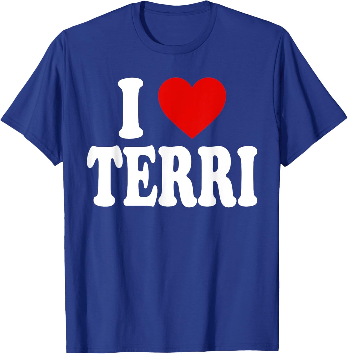 I Heart Love Terri T-Shirt - T-Shirt | Royal