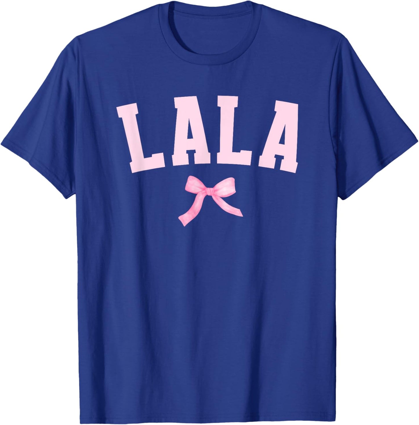 Best Lala Grandma For Mother's Day Black -Adults Small Classic Short Sleeve Appreciation T-Shirt - T-Shirt | Royal