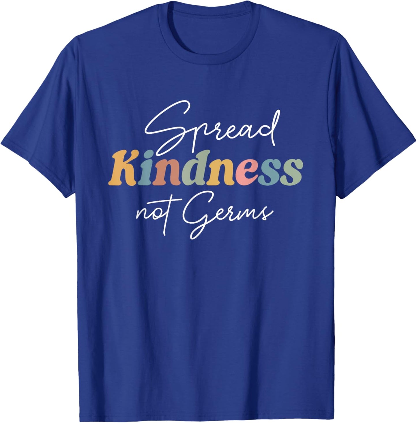 Groovy vintage Spread Kindness Not Germs T-Shirt - T-Shirt | Royal