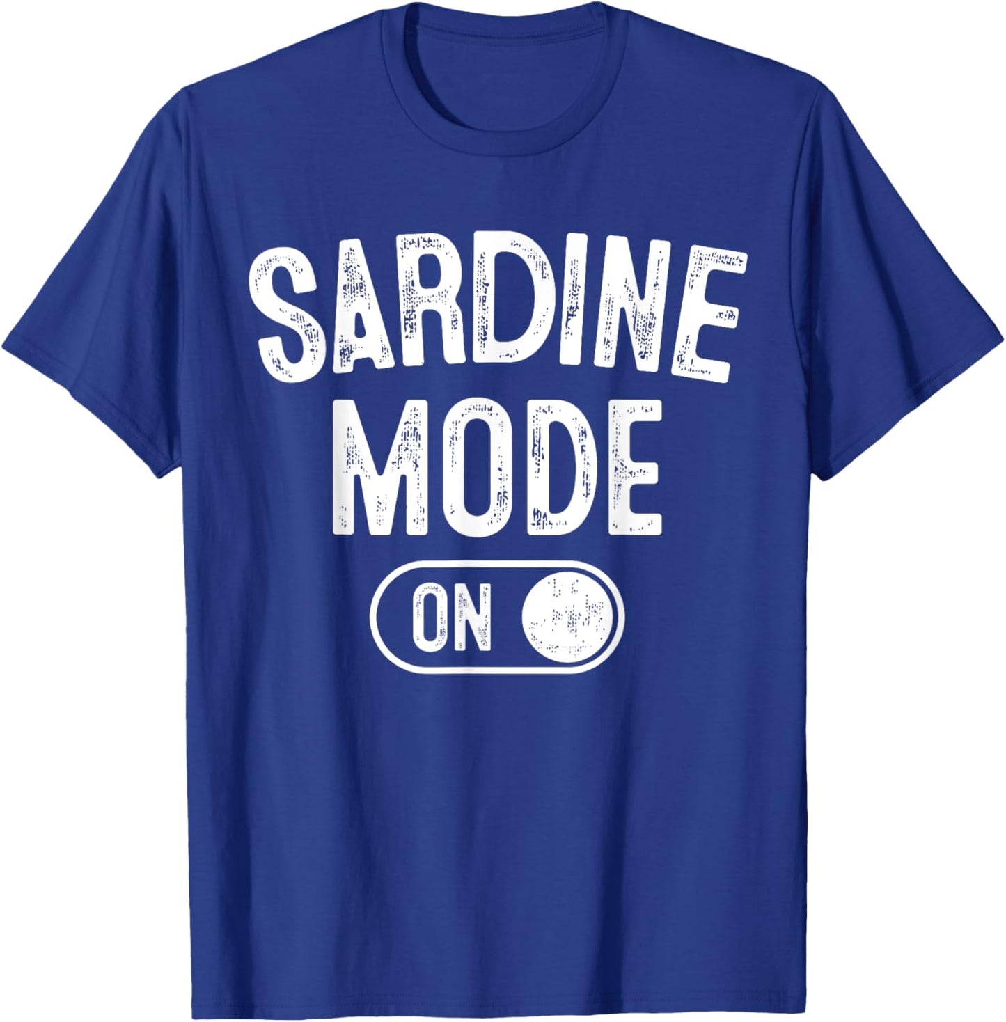 Sardine Mode On Costume Funny Sea Animal Gift Marine Fishing T-Shirt - T-Shirt | Royal