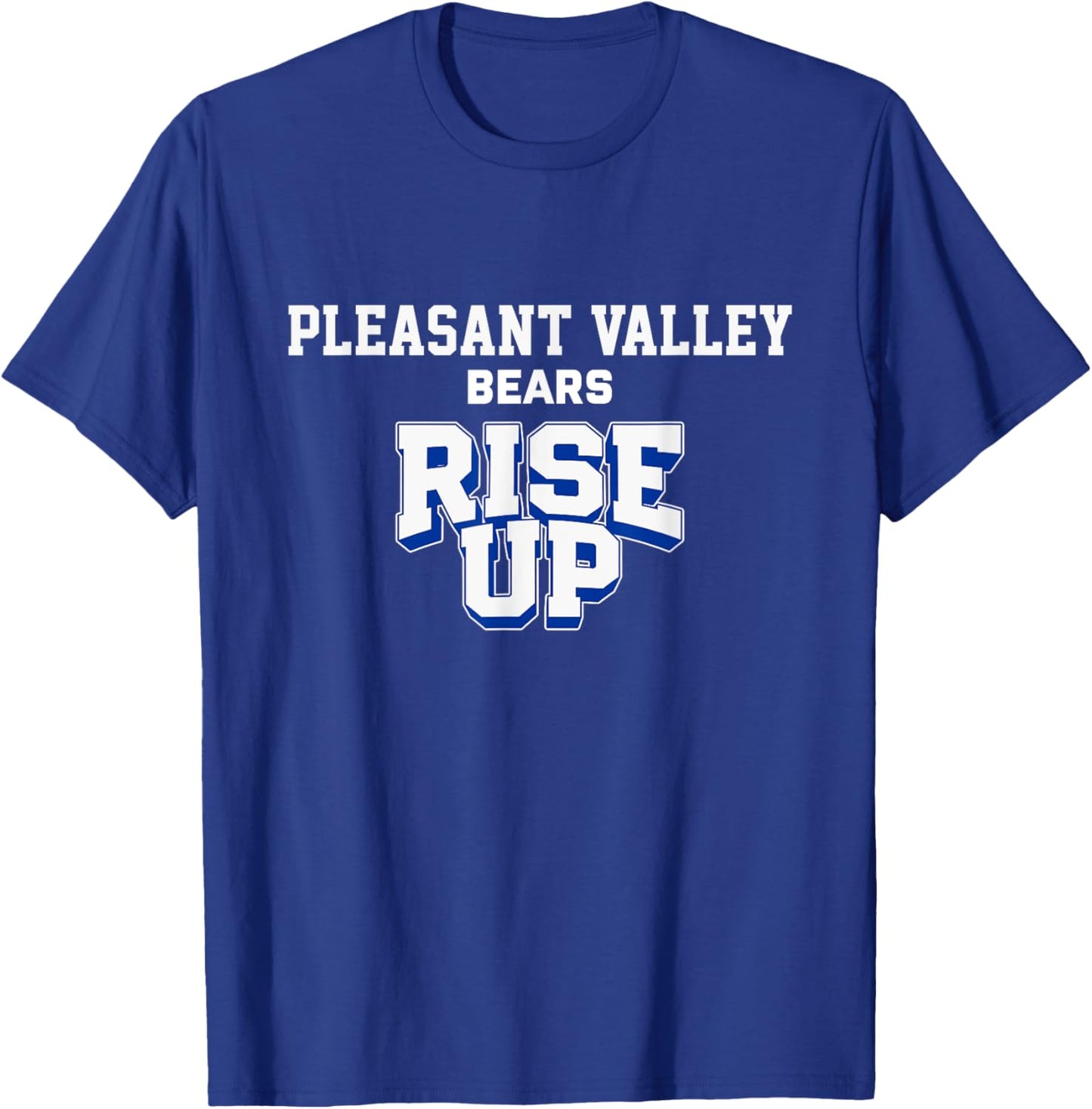 Pleasant Valley Bears Rise Up HS T-Shirt - T-Shirt | Royal