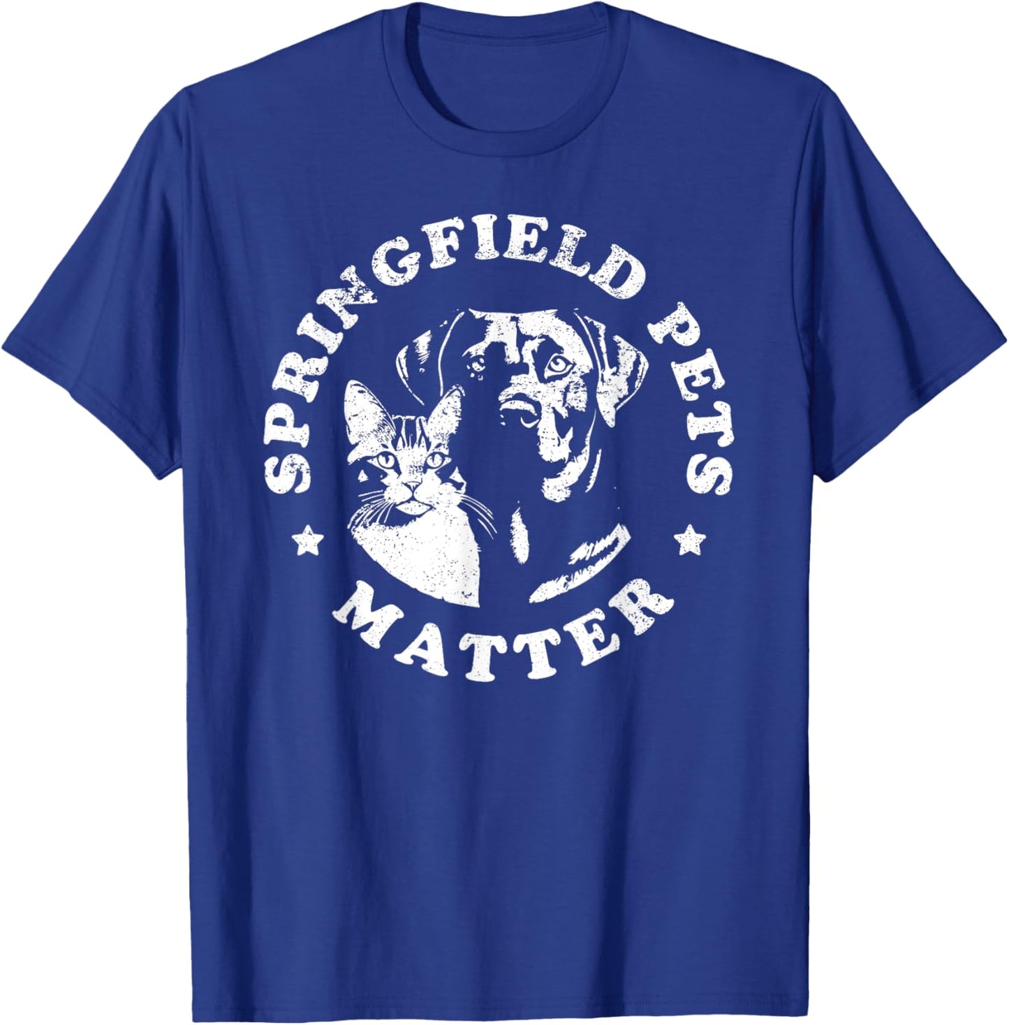 Springfield Pets Matter - Funny Presidential Debate Humor T-Shirt - T-Shirt | Royal