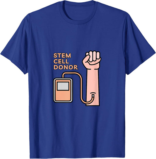 Stem Cell Transplant Donor Cancer - Cute Tops, & Gear T-Shirt - T-Shirt | Royal