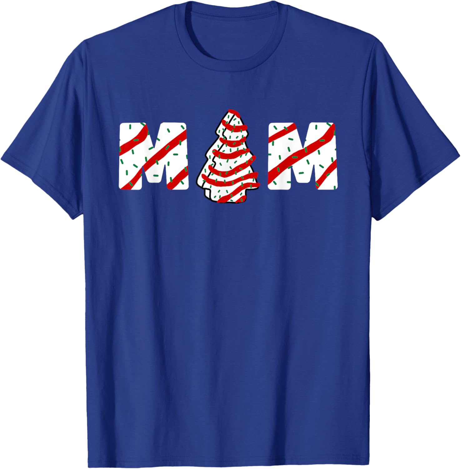 Christmas Tree Cake Matching Family Party Pajama Mom T-Shirt - T-Shirt | Royal
