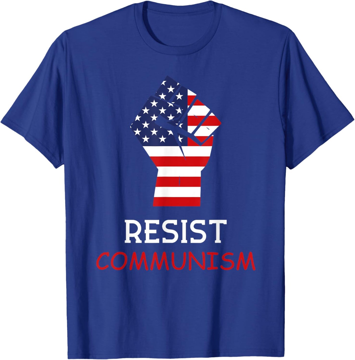 Resist Communism T-Shirt - T-Shirt | Royal