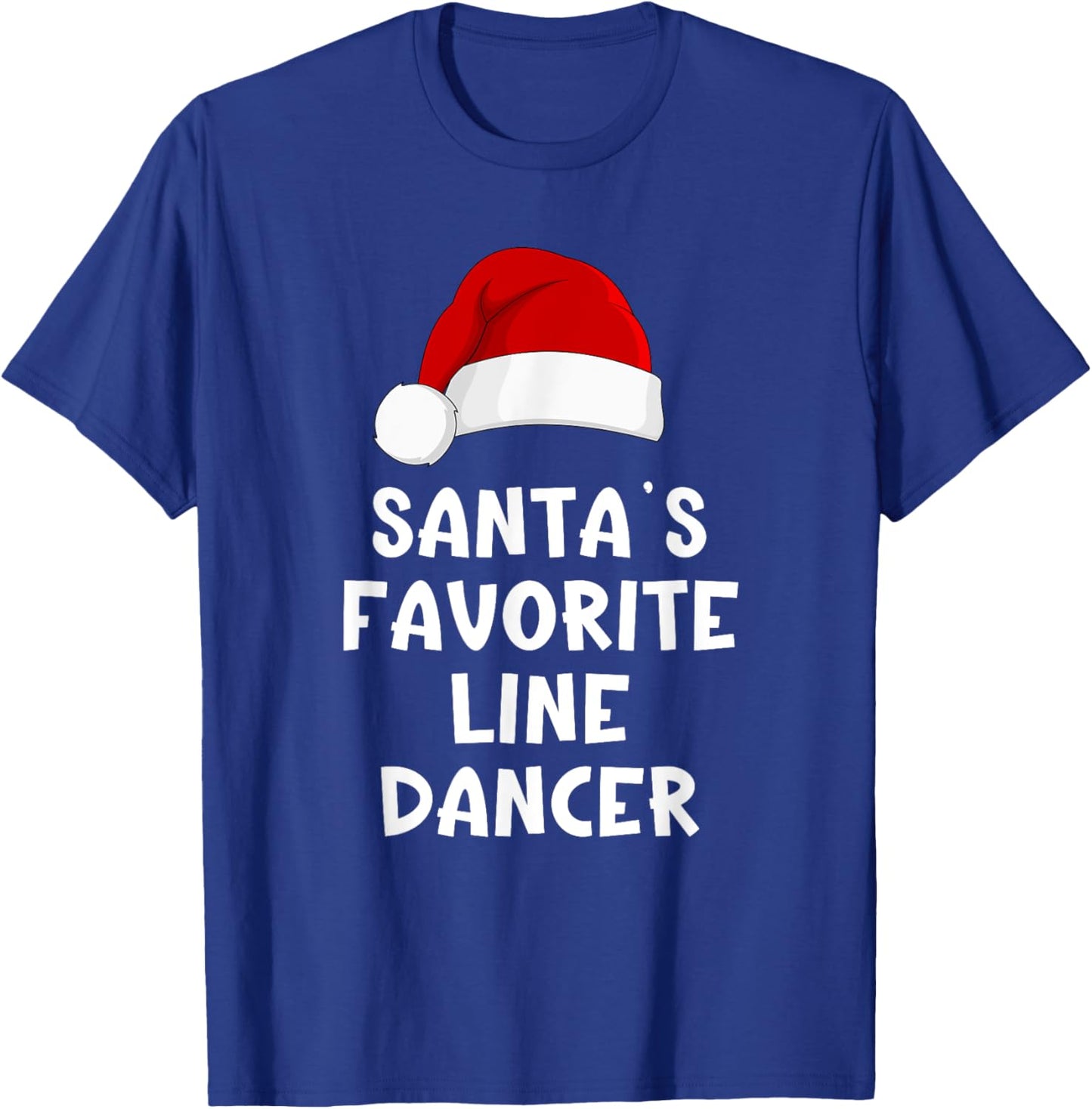 Christmas Santa's Favorite Line Dancer Funny Dancing Dance T-Shirt - T-Shirt | Royal