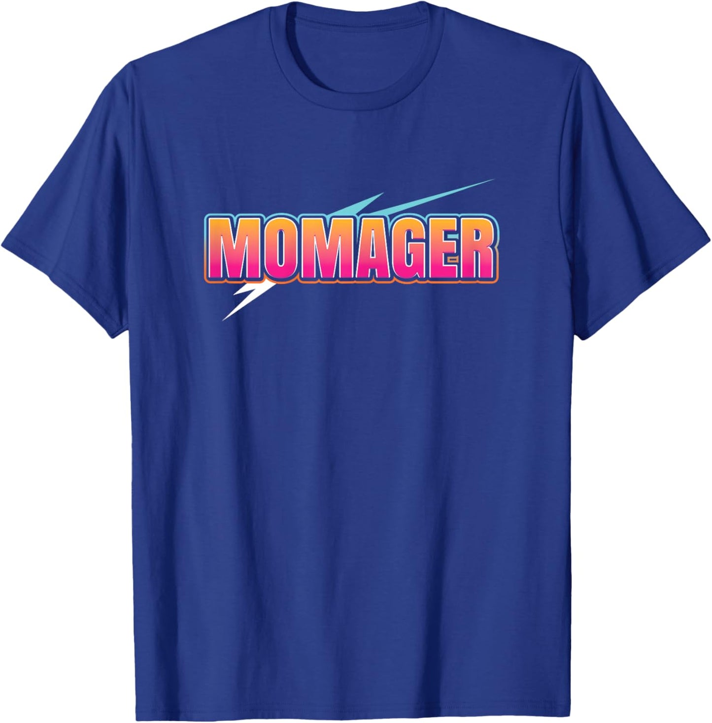 Momager Funny T-Shirt - T-Shirt | Royal