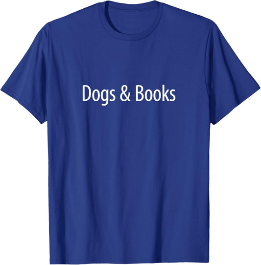 Dogs & Books T-Shirt - T-Shirt | Royal