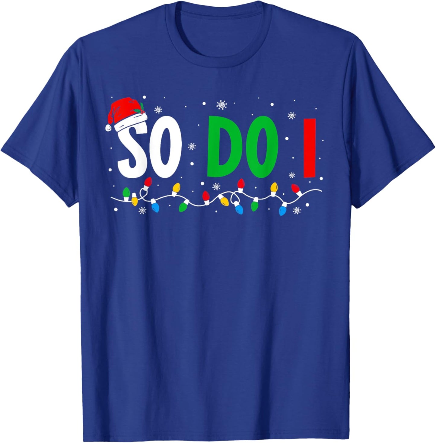 I Don't Do Matching Christmas Outfits So Do I Couples Family T-Shirt - T-Shirt | Royal