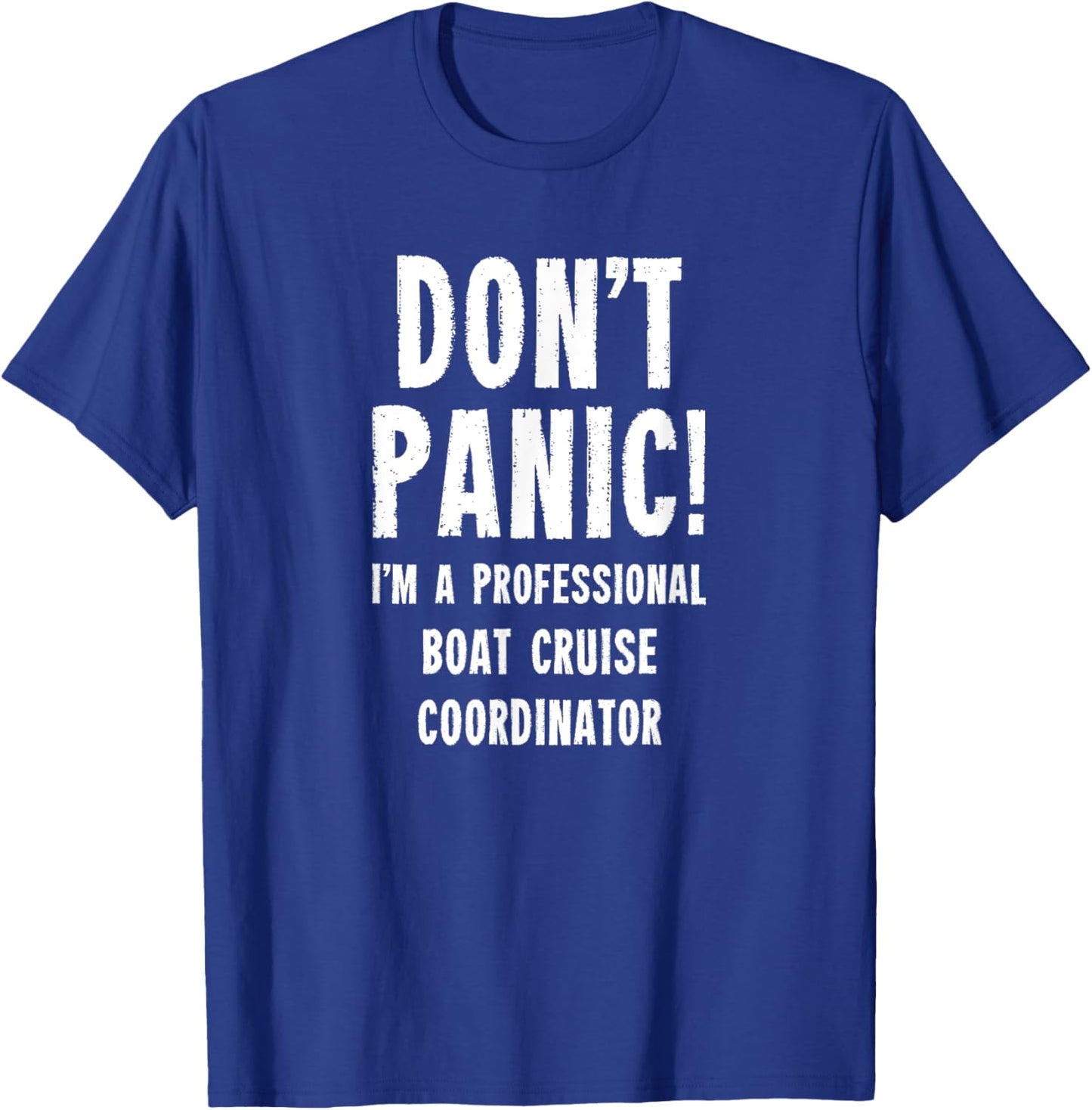 Boat Cruise Coordinator T-Shirt - T-Shirt | Royal