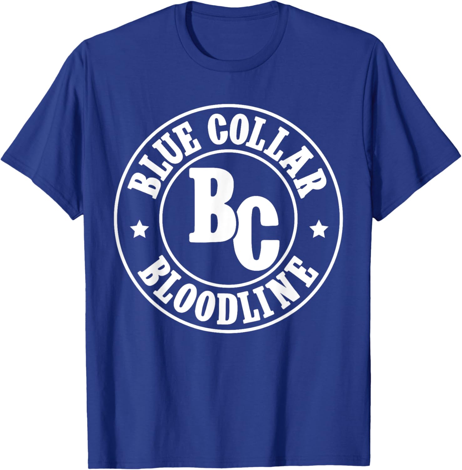 Blue Collar Bloodline Blue Collar Family Blue Collar T-Shirt - T-Shirt | Royal