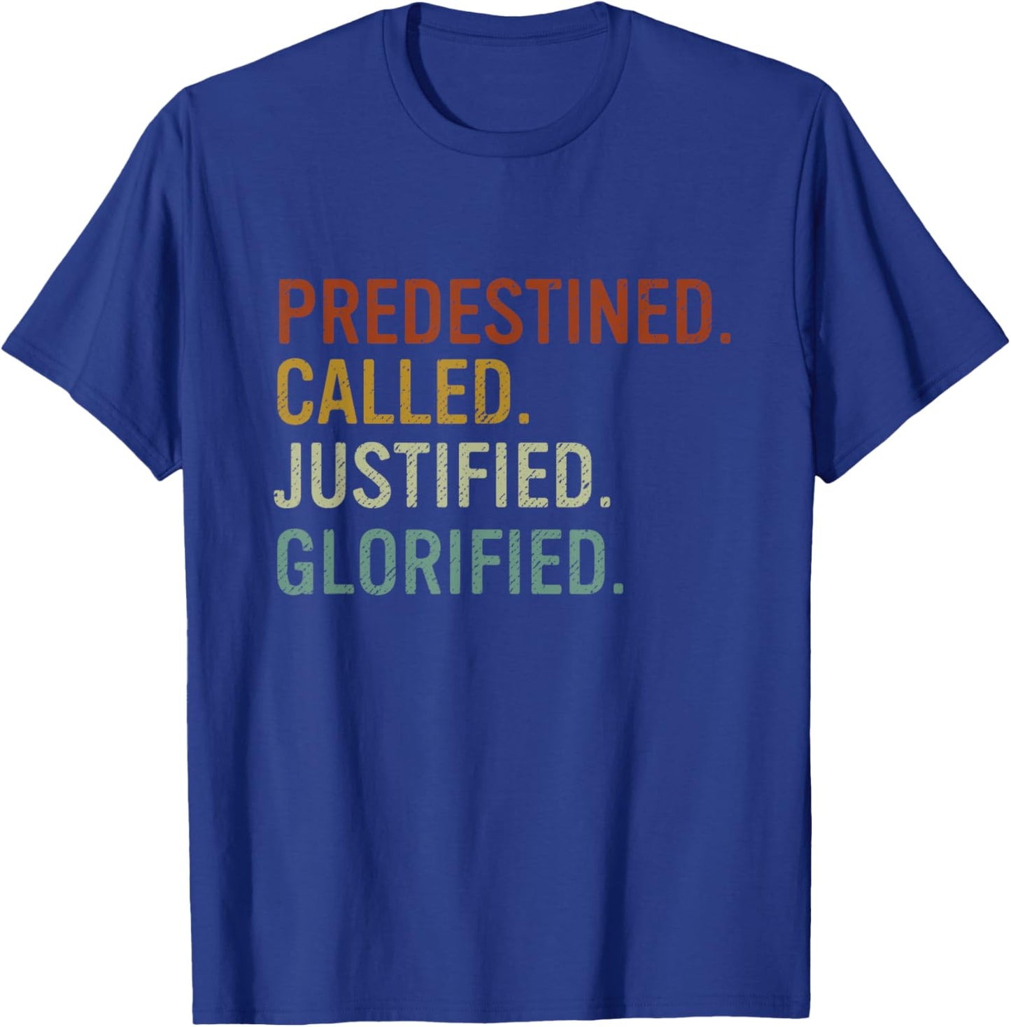 Theology Reformed Christian Romans 8 Bible Verse T-Shirt - T-Shirt | Royal