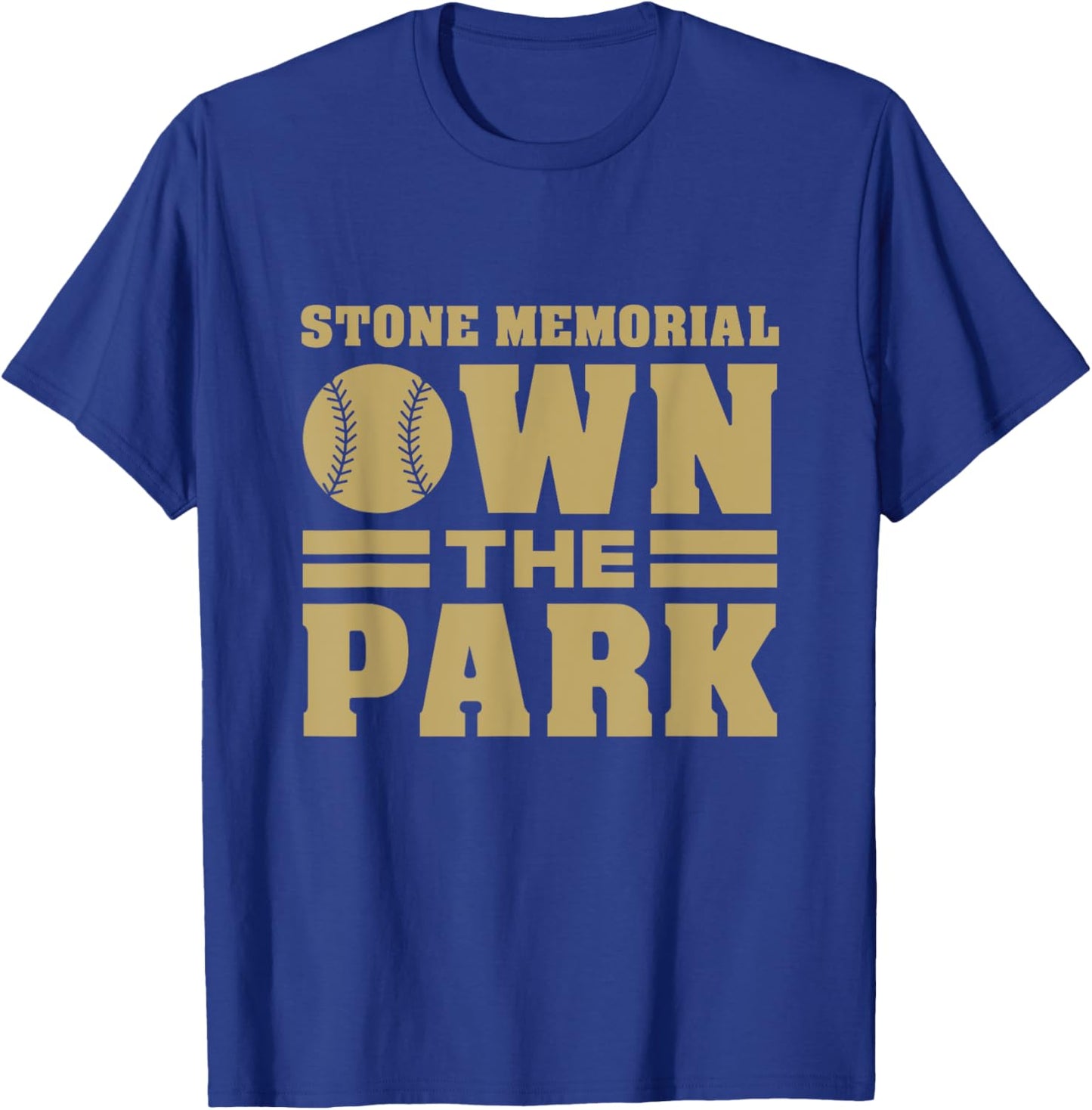 Stone Memorial High School Own the Park HS T-Shirt - T-Shirt | Royal