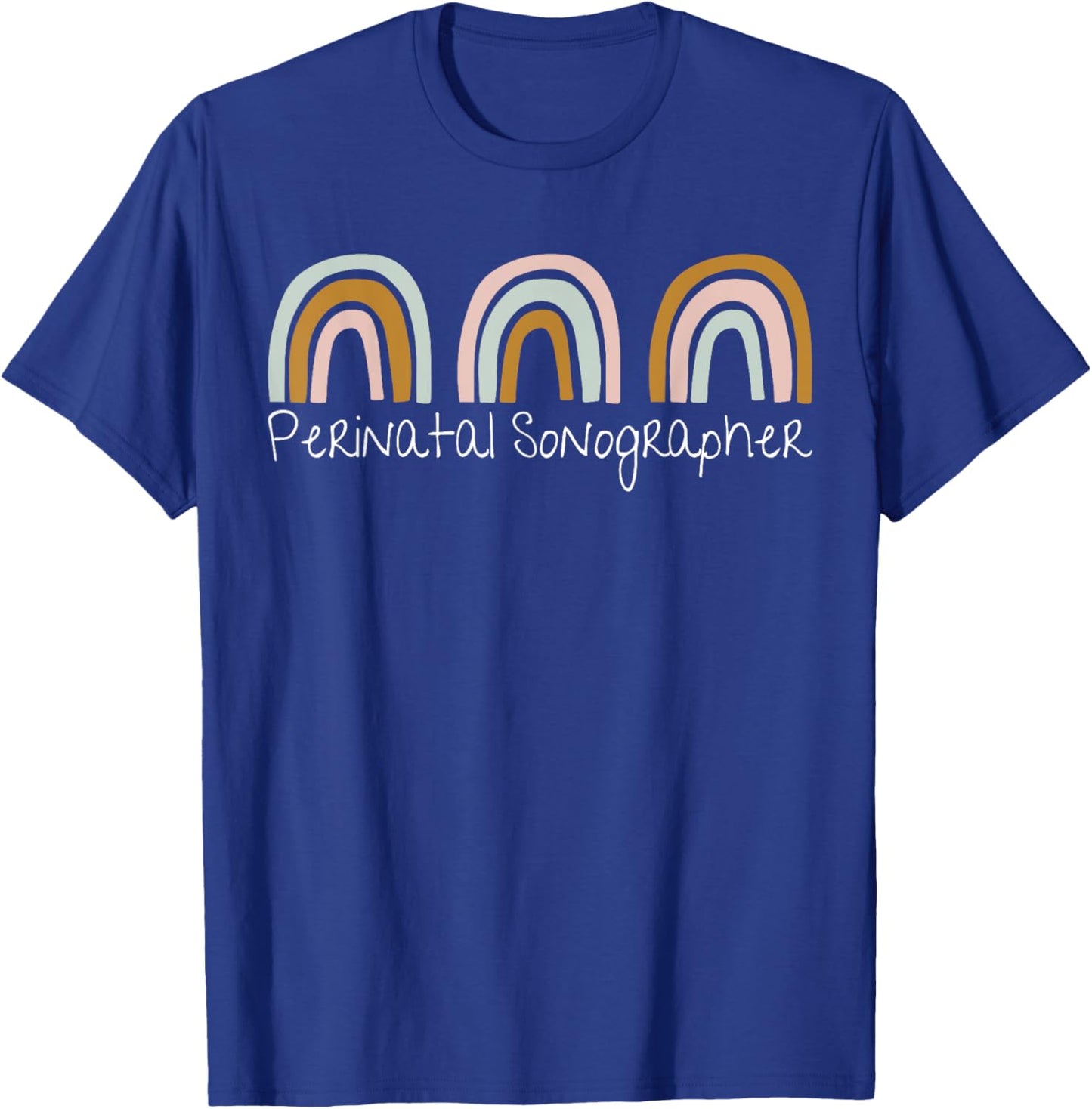 Perinatal Sonographer Retro Rainbow MFM OB Sonographers Grad T-Shirt - T-Shirt | Royal