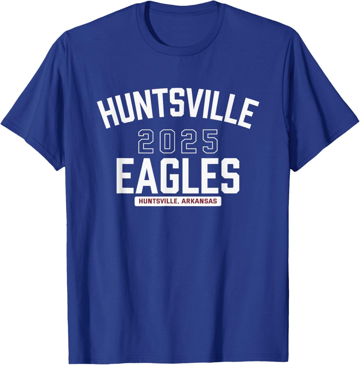 Huntsville Eagles Huntsville, Arkansas 2025 T-Shirt - T-Shirt | Royal