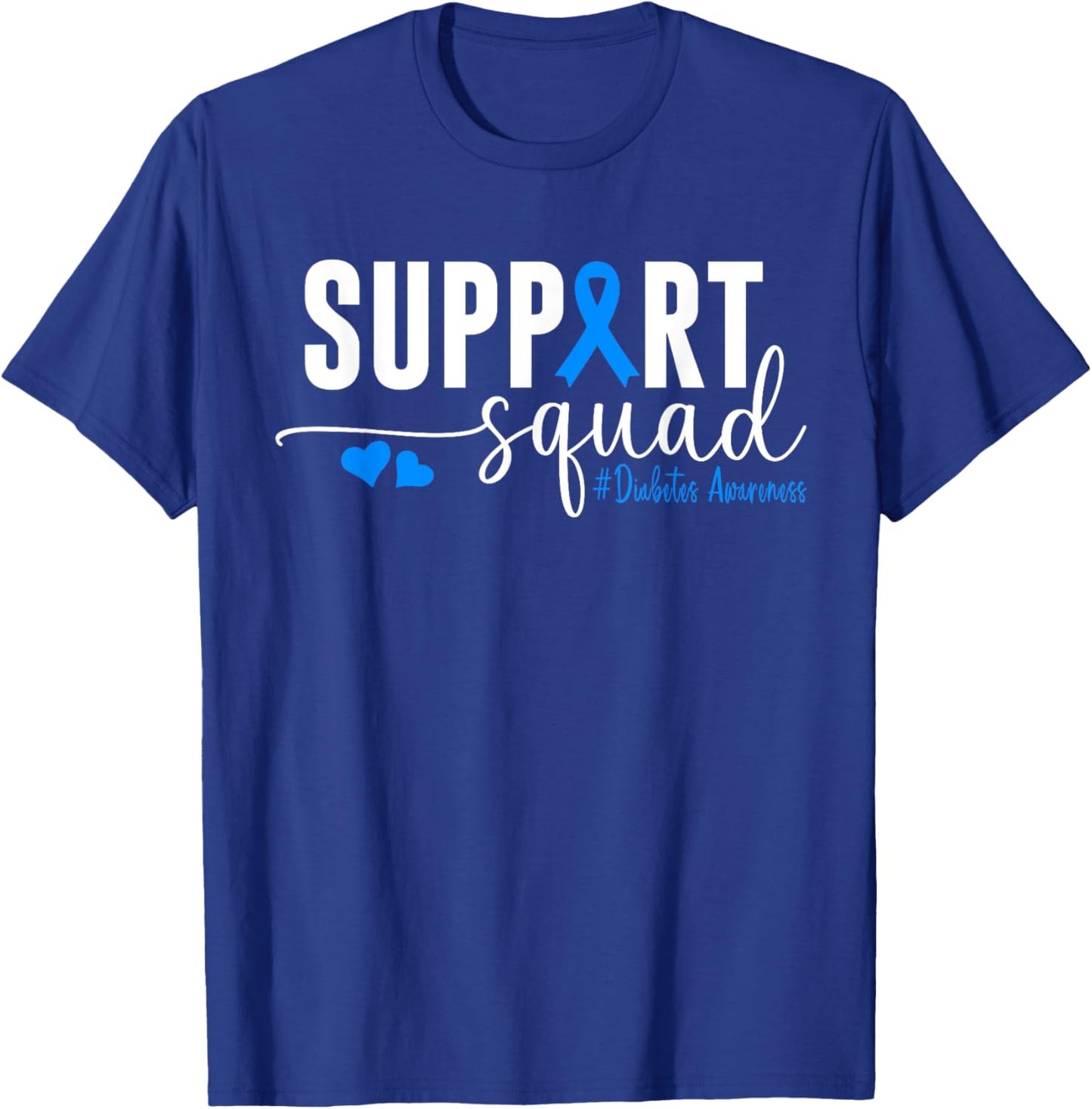 Support Squad Type 1 Diabetes Awareness T1D Blue Ribbon T-Shirt - T-Shirt | Royal