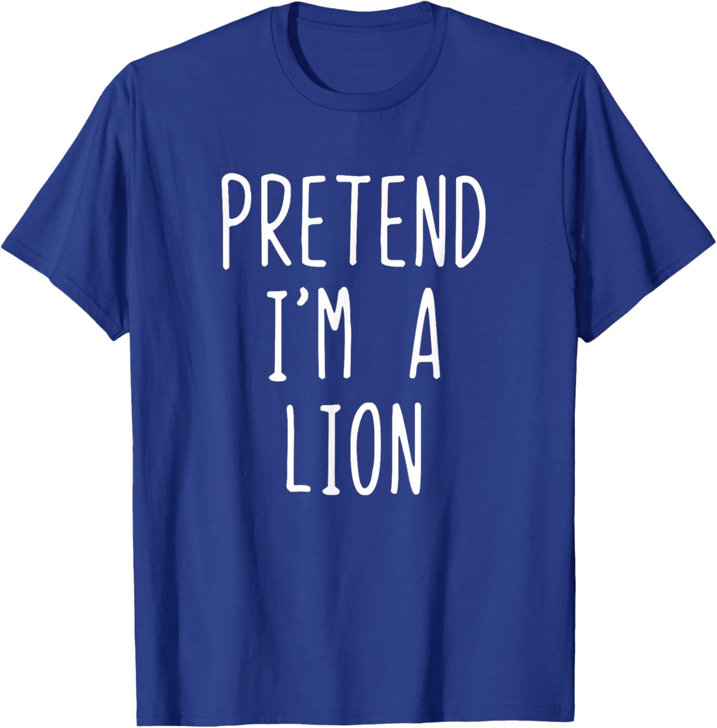 Pretend I'm Lion Costume Halloween Funny Lazy Adult Kids T-Shirt - T-Shirt | Royal