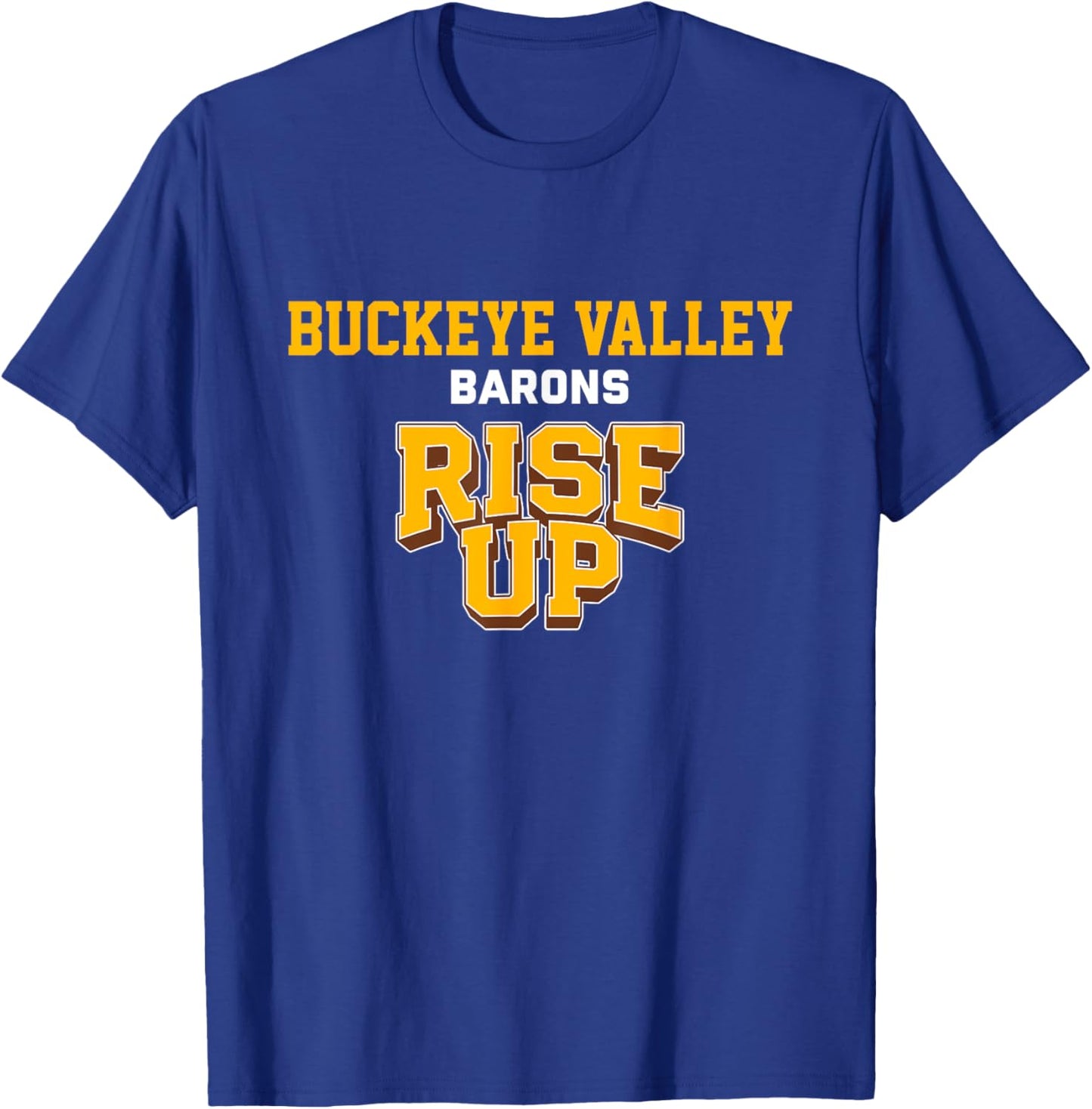 Buckeye Valley Barons Rise Up HS T-Shirt - T-Shirt | Royal