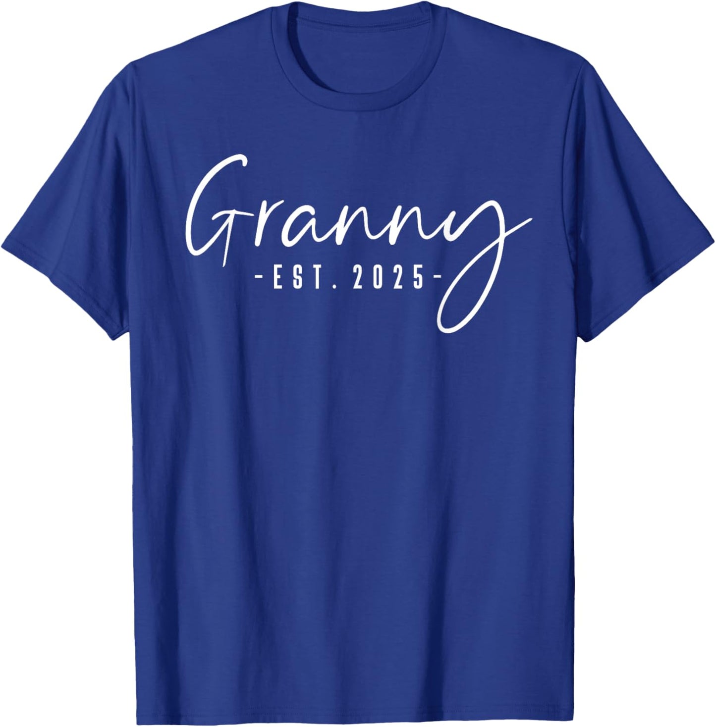 Granny Est 2025 Granny To Be Gifts New Granny 2025 Pregnancy T-Shirt - T-Shirt | Royal