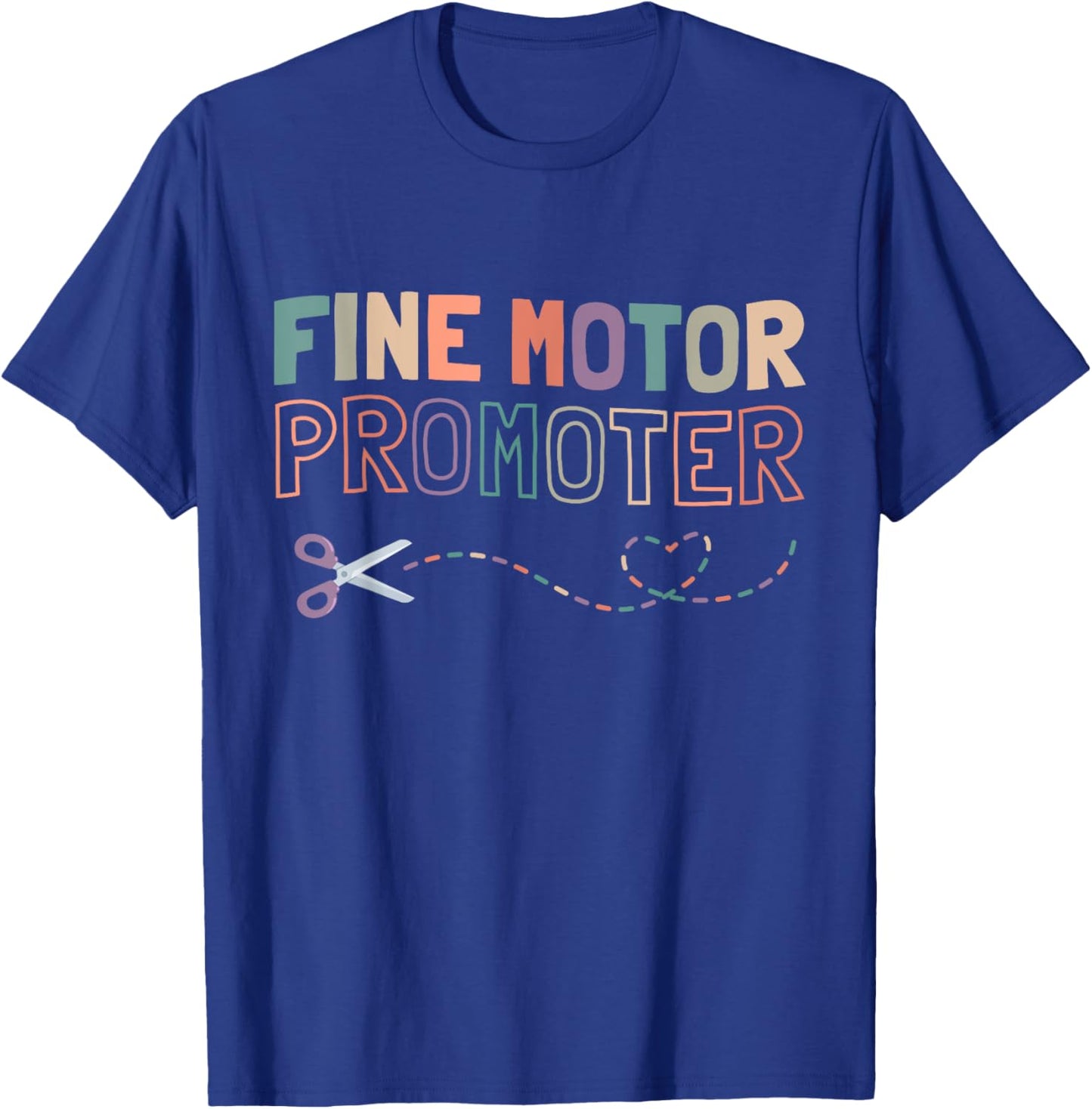 Groovy Fine Motor Promoter Occupational Therapy OT Therapist T-Shirt - T-Shirt | Royal
