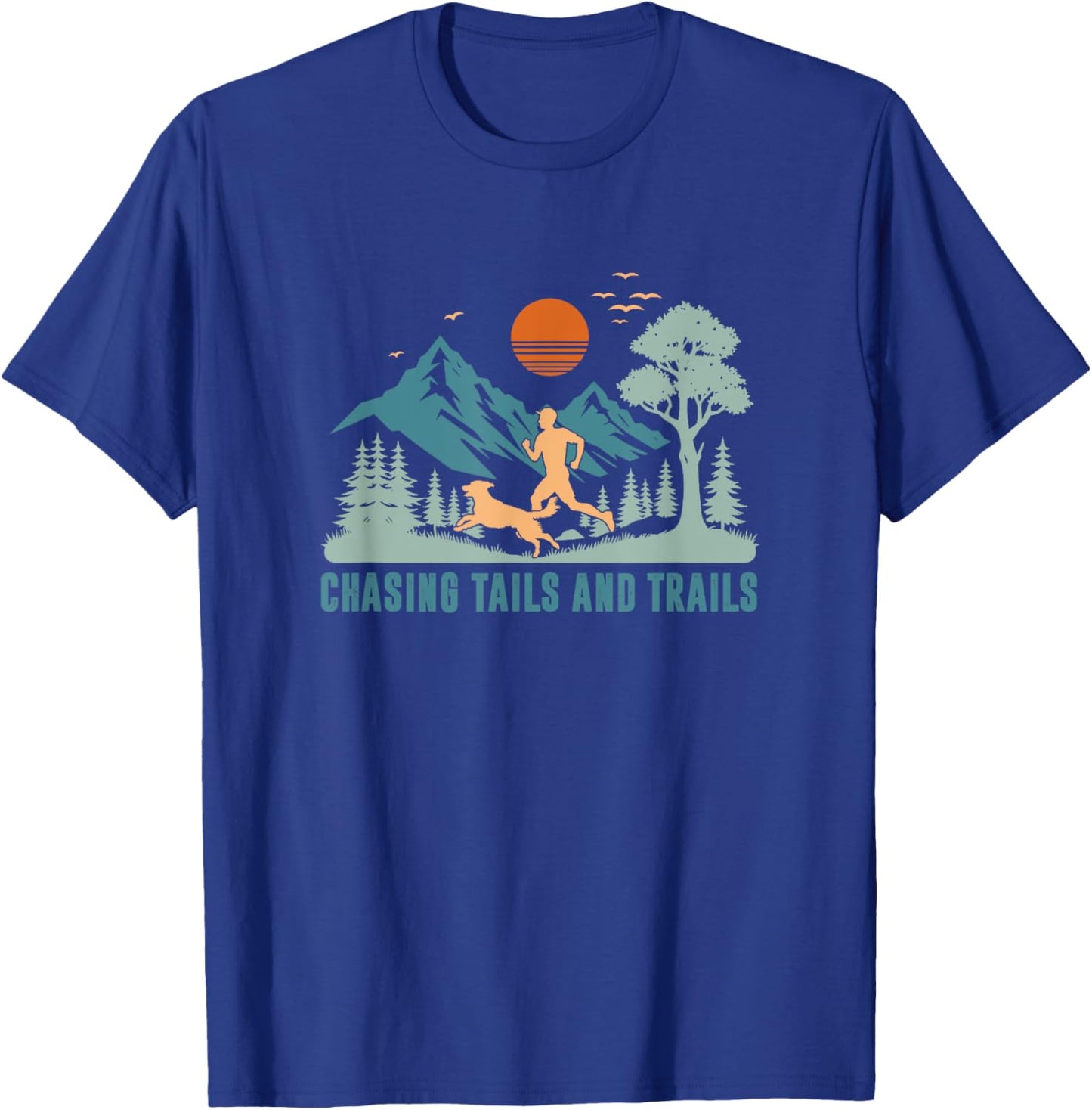 Chasing Tails And Trails, Trail Running with Dog Women Kids T-Shirt - T-Shirt | Royal