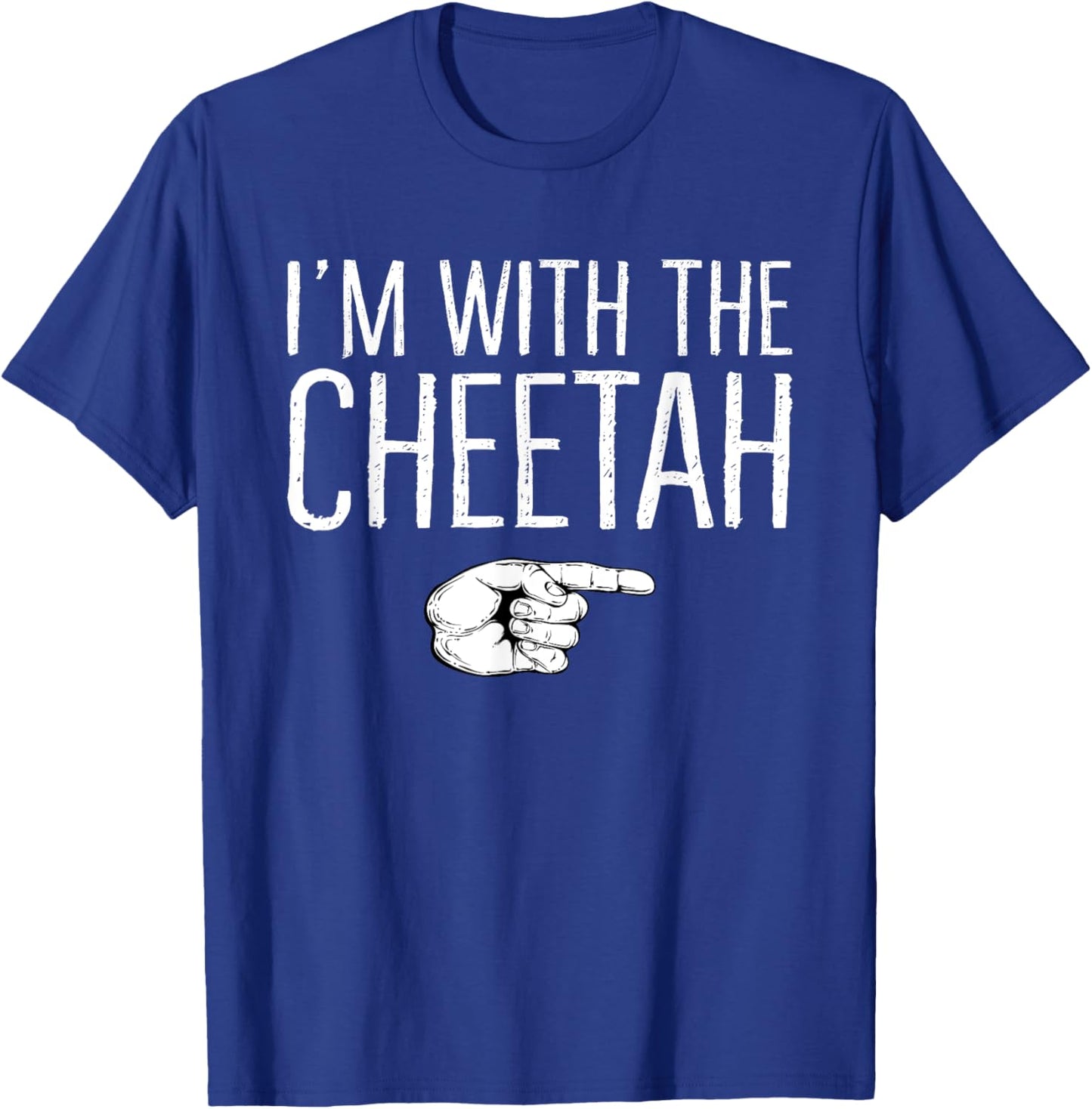I'm With The Cheetah Matching Costume Lazy Halloween Party T-Shirt - T-Shirt | Royal