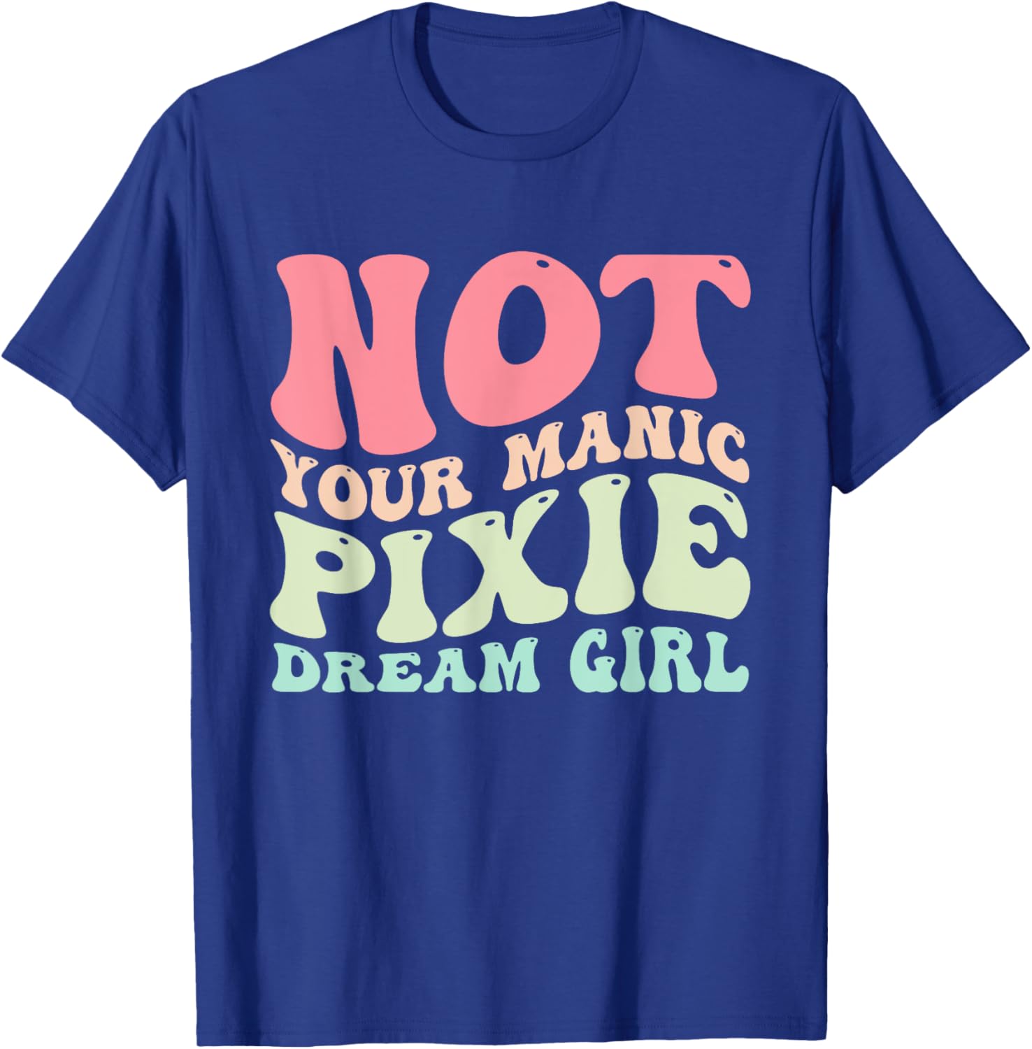 Quote T-Shirt - T-Shirt | Royal
