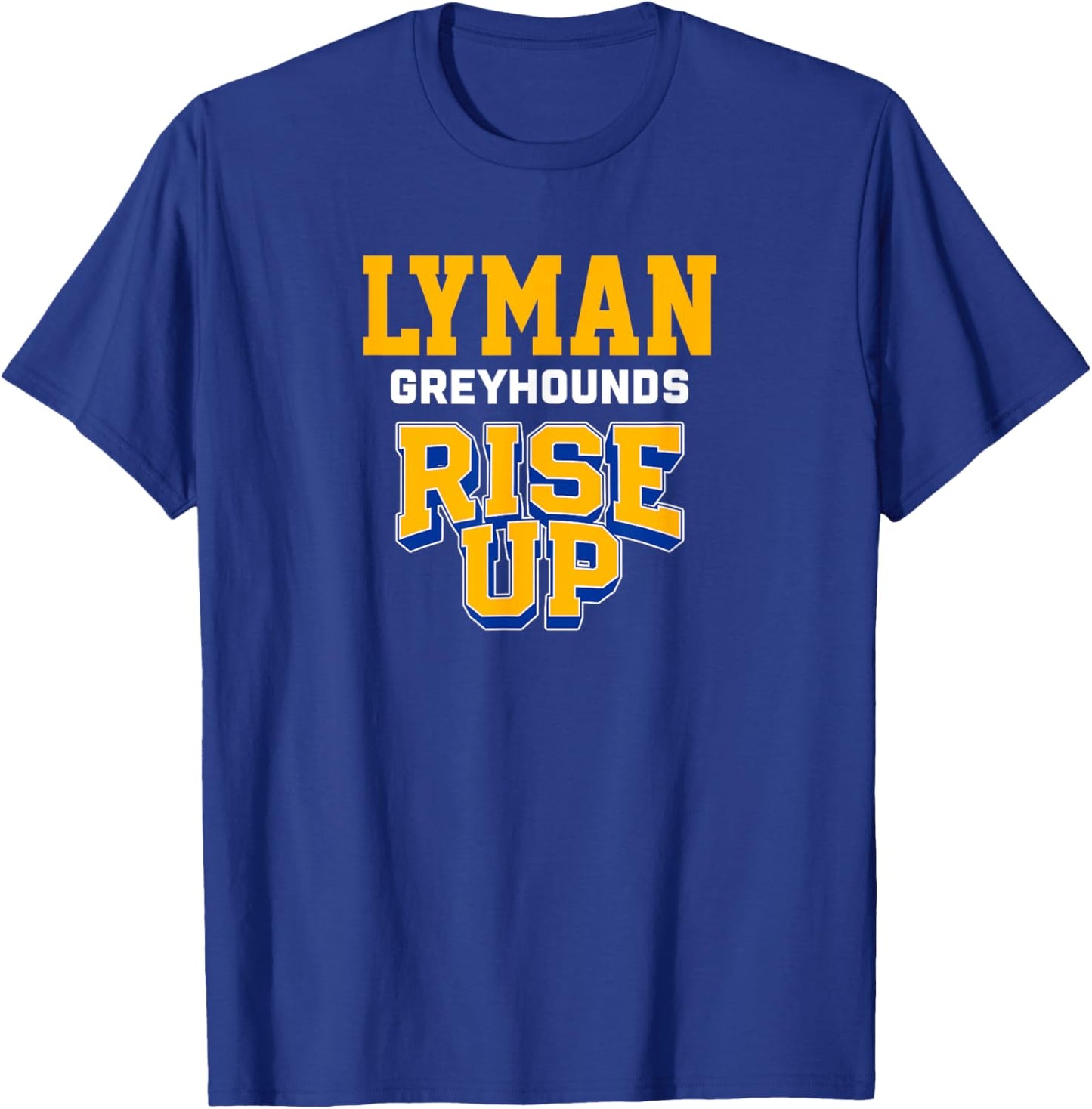 Lyman Greyhounds Rise Up HS T-Shirt - T-Shirt | Royal